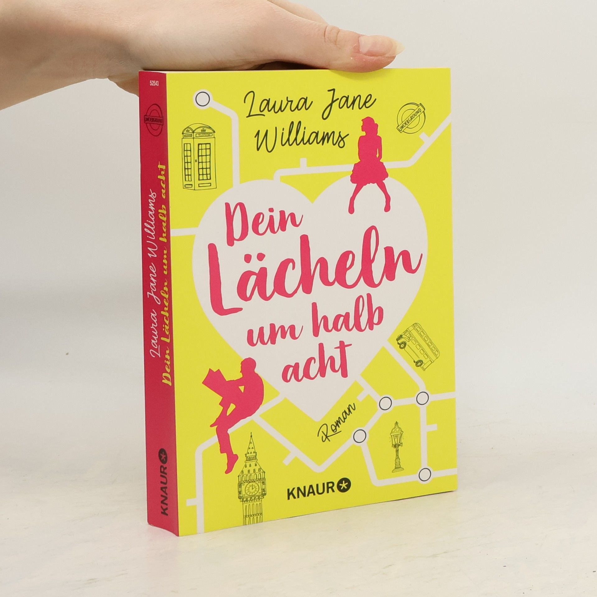 Laura Jane Williams Dein Lächeln um halb acht