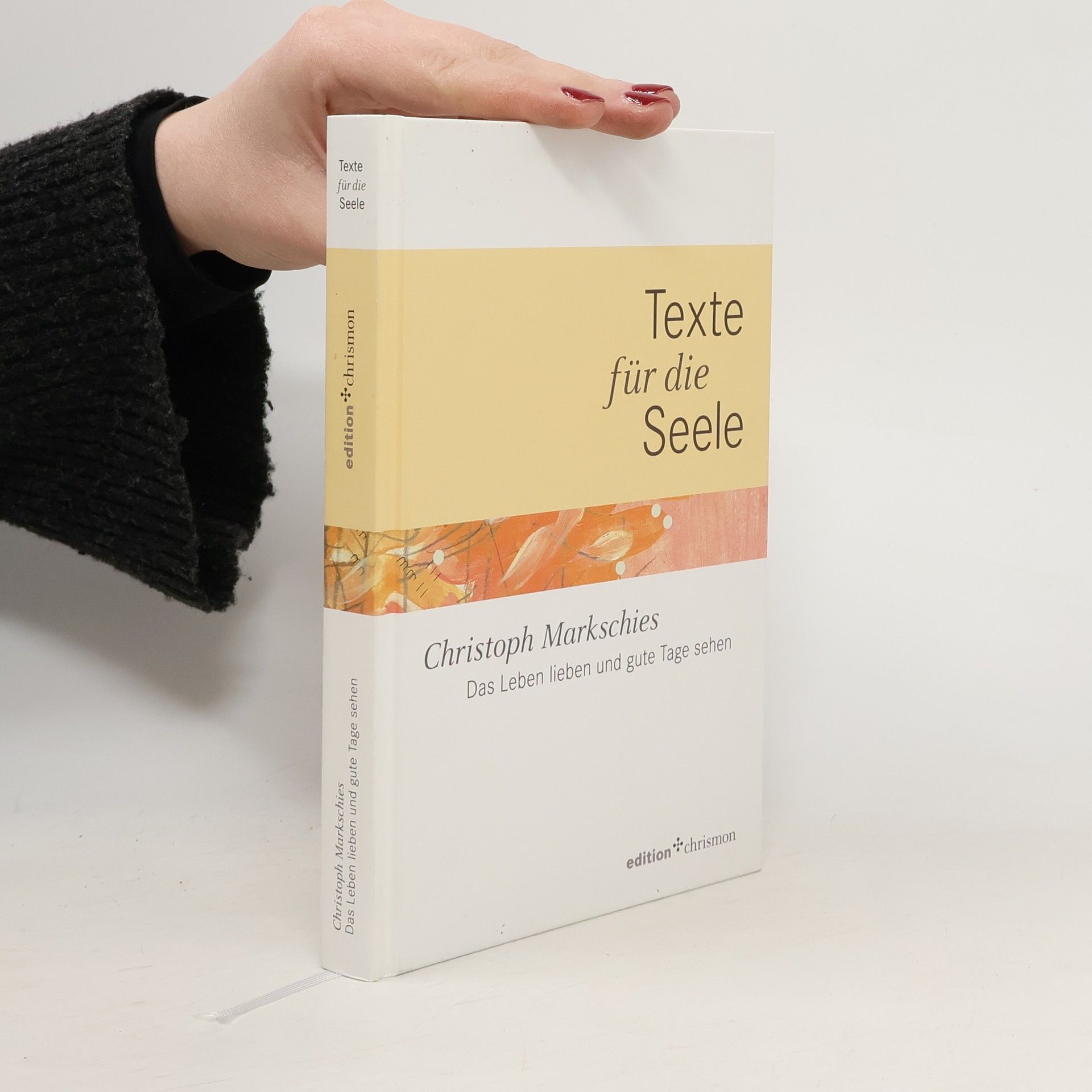 Das Leben lieben und gute Tage sehen