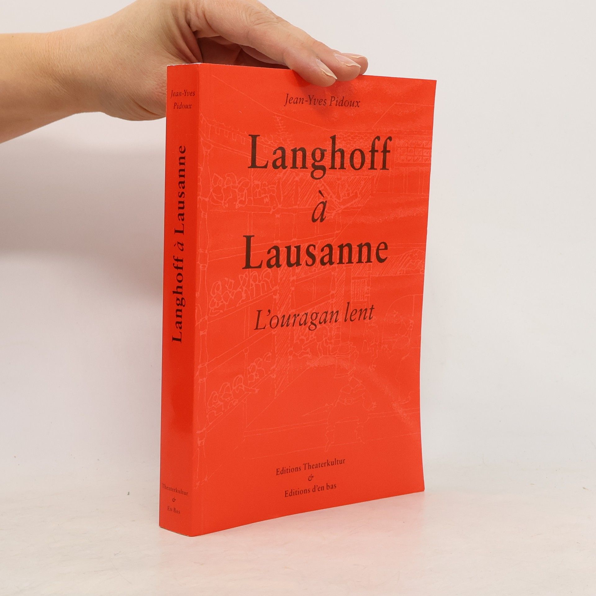 Jean Yves Pidoux Langhoff à Lausanne