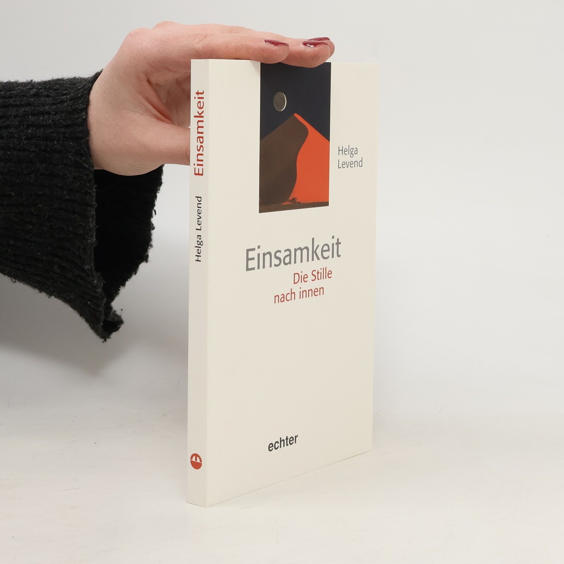Helga Levend Einsamkeit