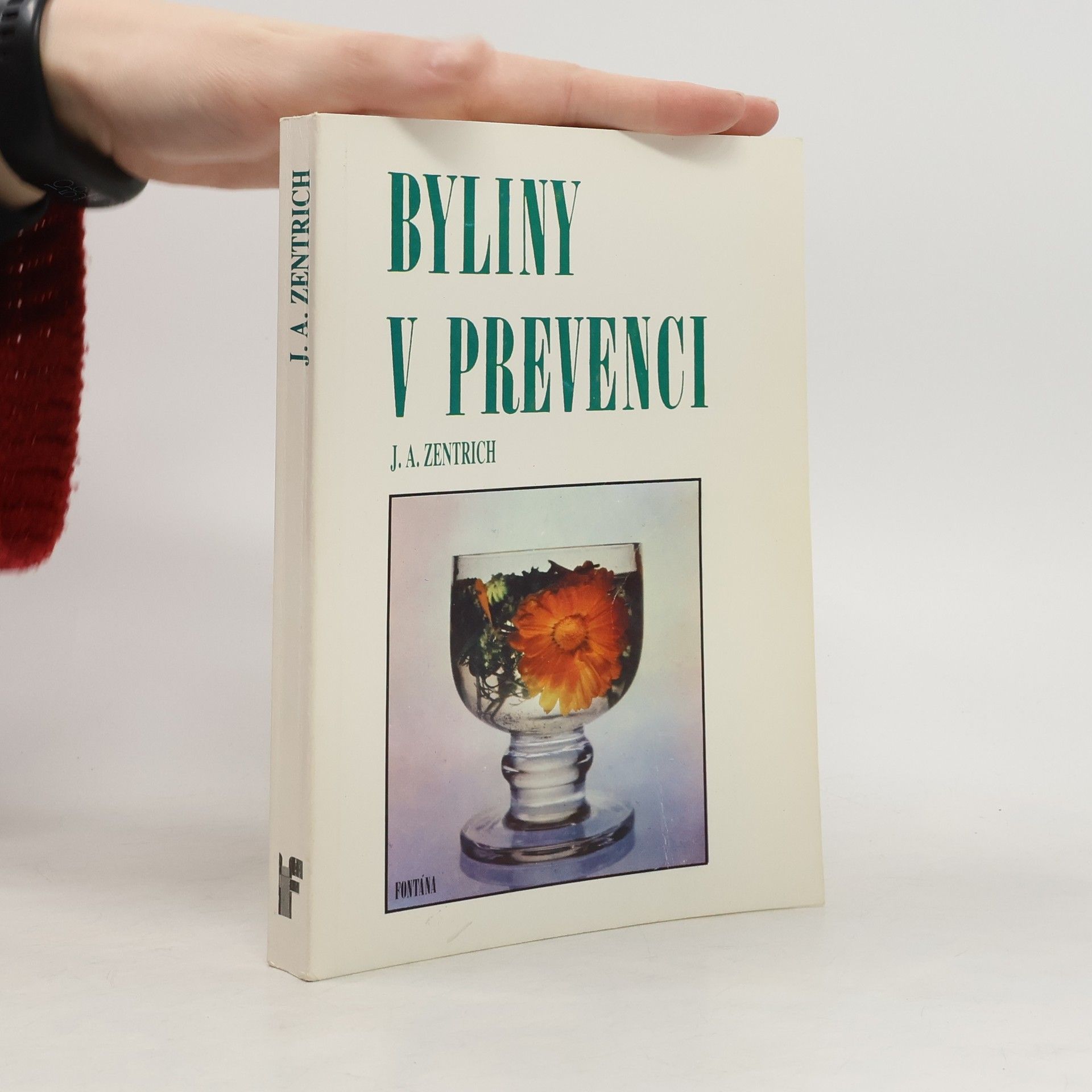 Josef Antonín Zentrich Byliny v prevenci