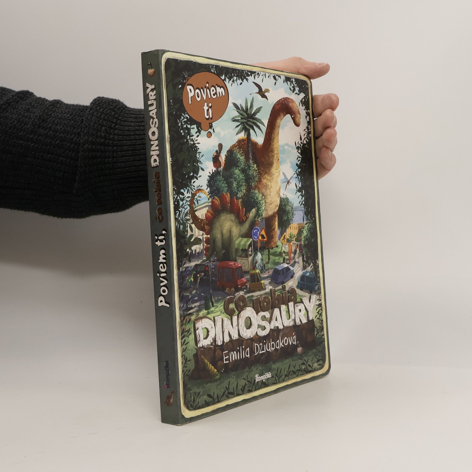 Emilia Dziubak Poviem ti, čo robia dinosaury