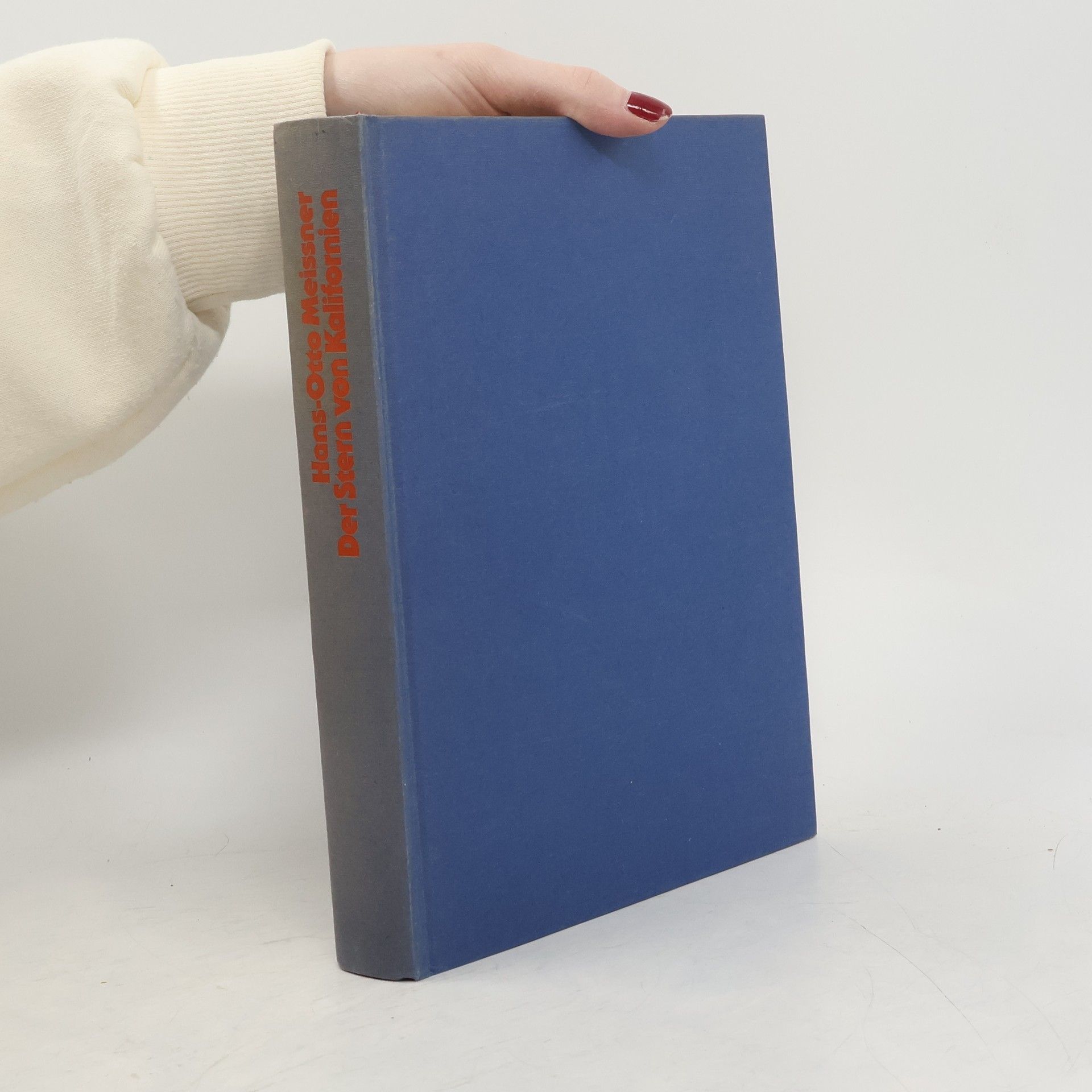 Hans-Otto Melssner Der Stern von Kalifornien