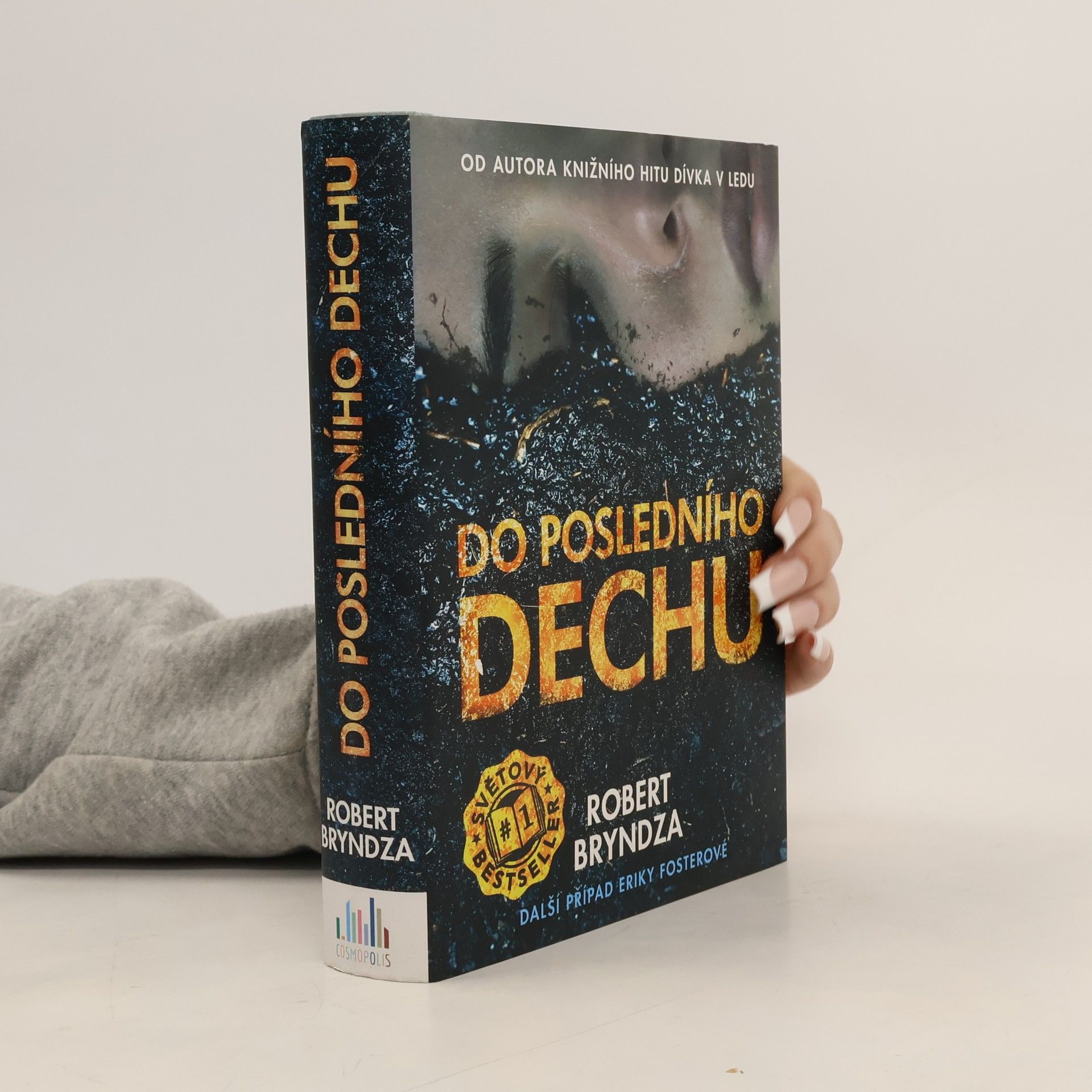 Robert Bryndza Do posledního dechu