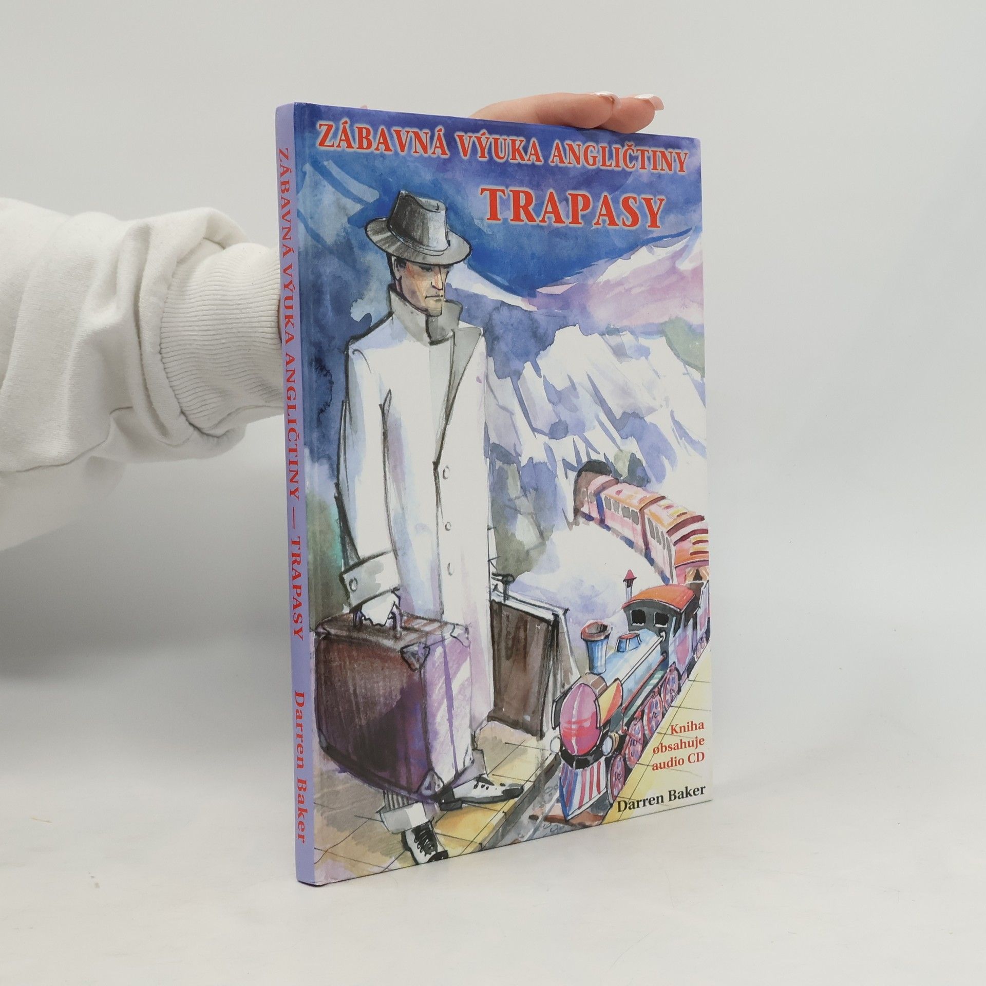 Darren Baker Trapasy: Zábavná výuka angličtiny = enjoy learning English