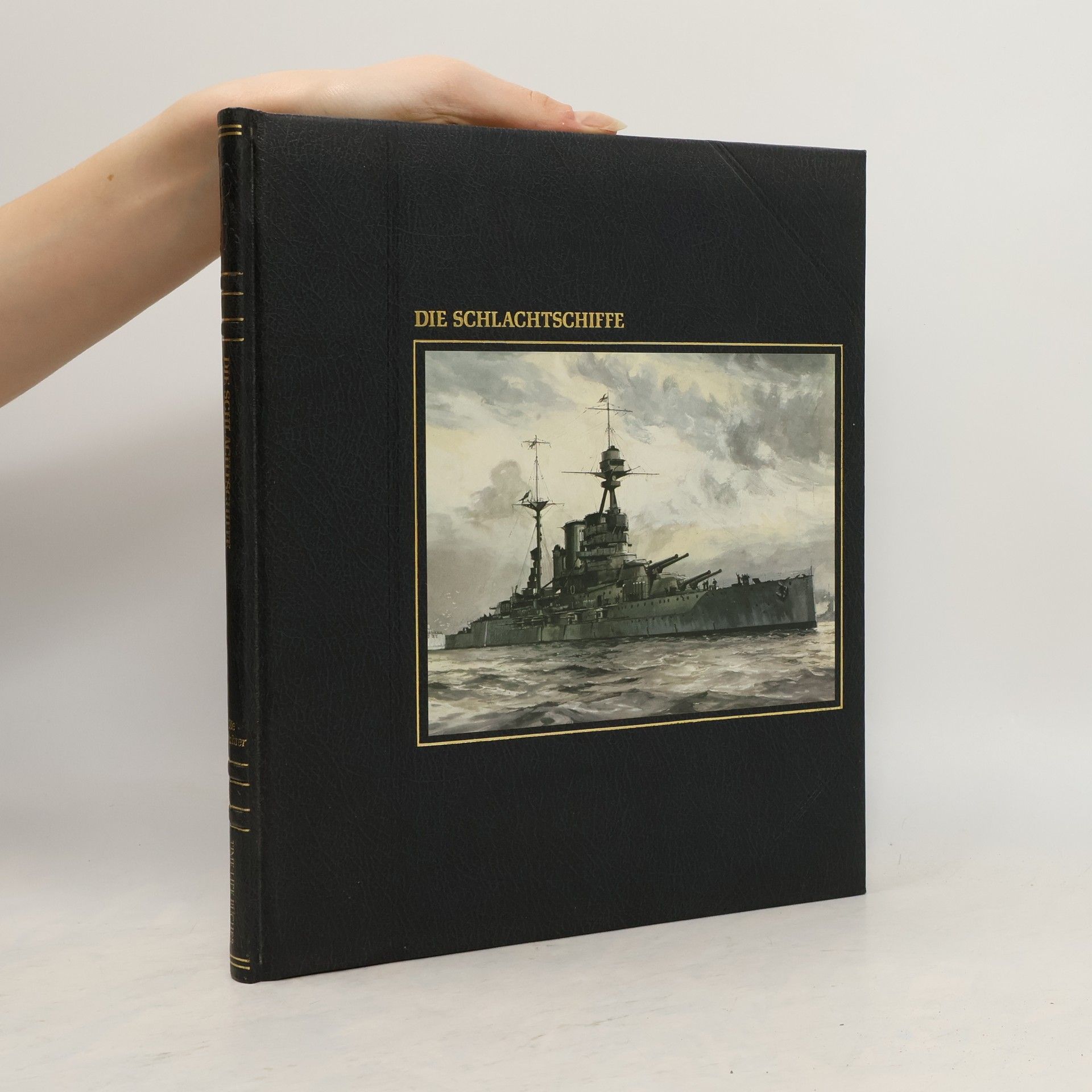 David Armine Howarth Die Schlachtschiffe