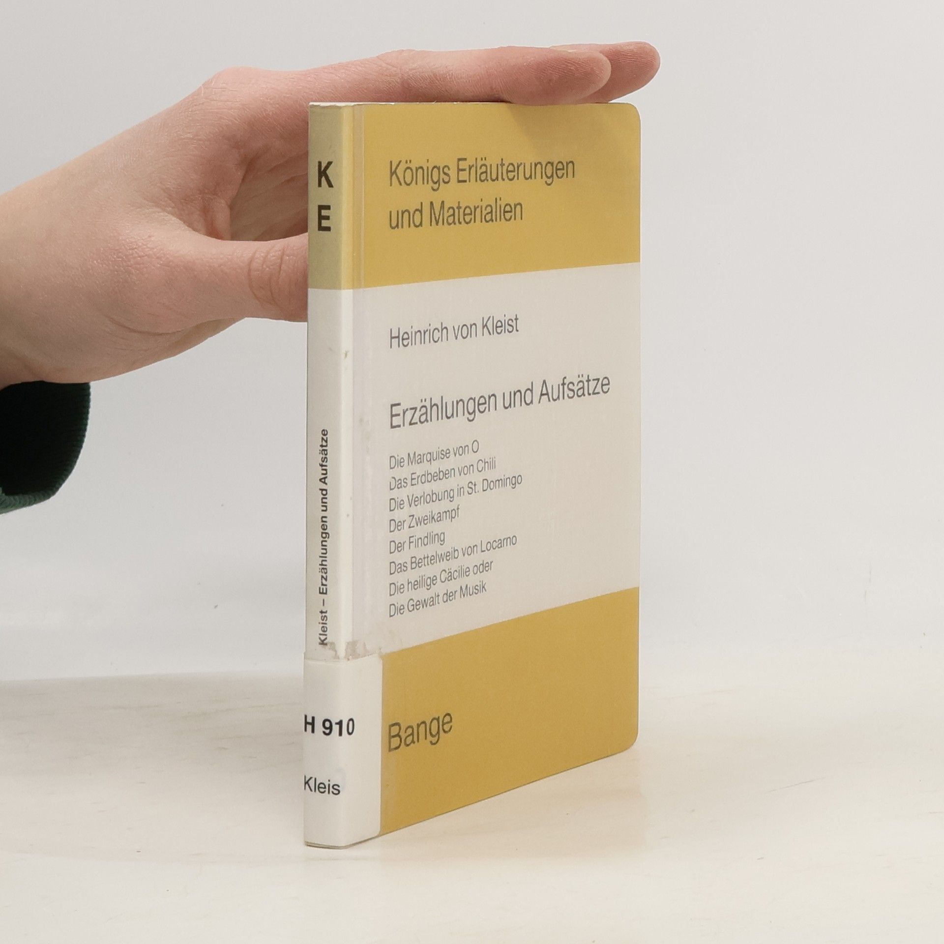 Heinrich von Kleist Erläuterungen zu Heinrich von Kleist, Erzählungen und Aufsätze