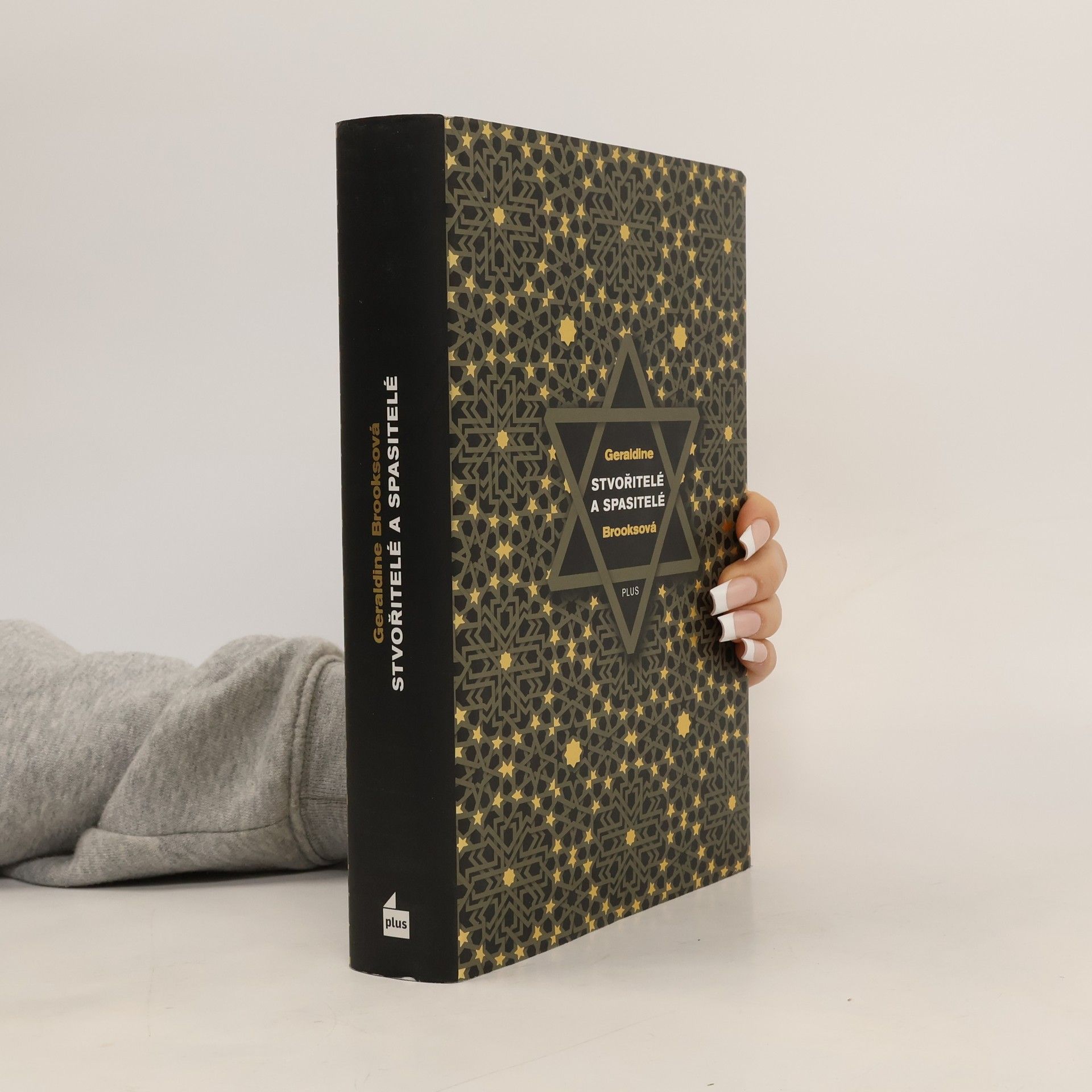 Geraldine Brooks Stvořitelé a spasitelé