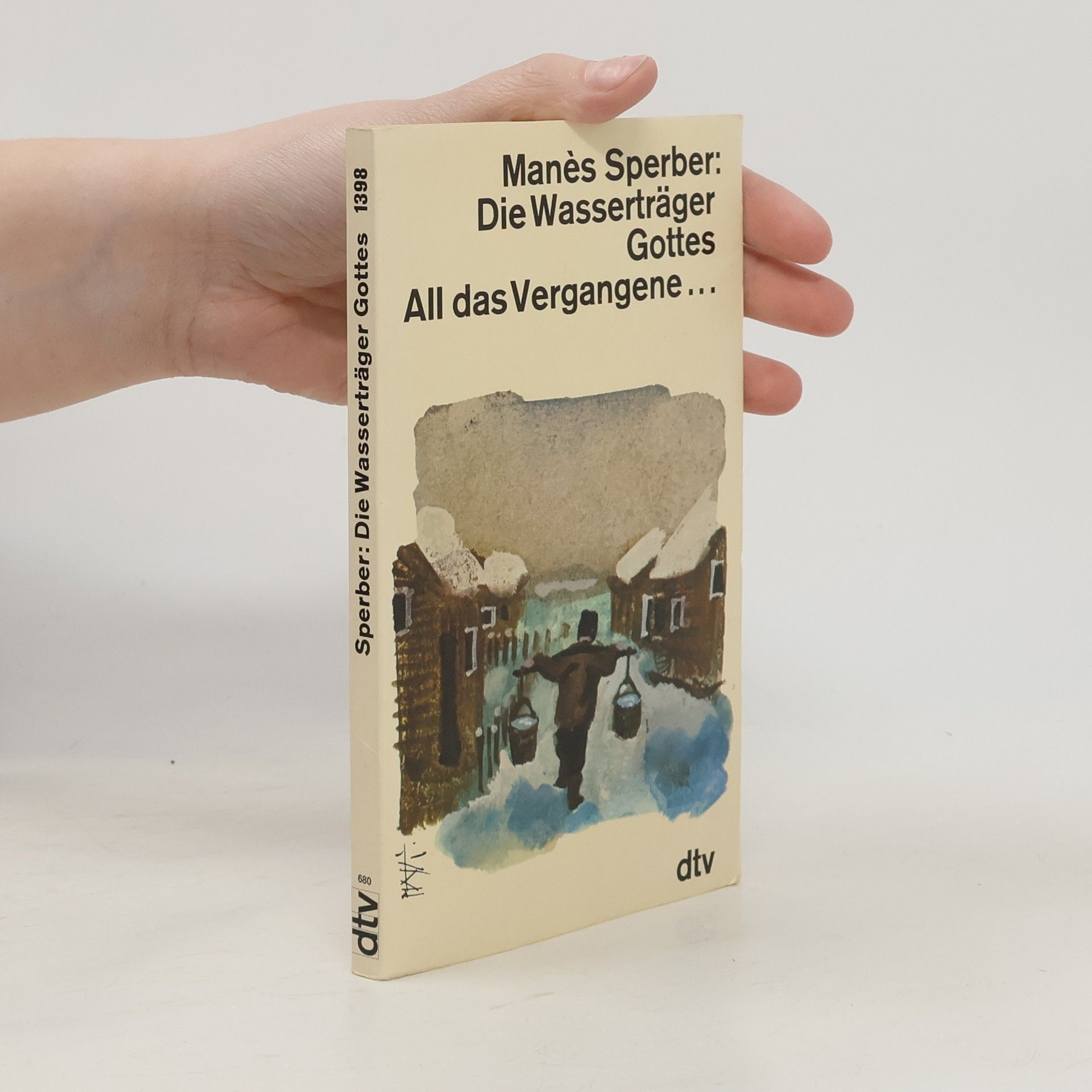 Mane s. Sperber Die Wasserträger Gottes