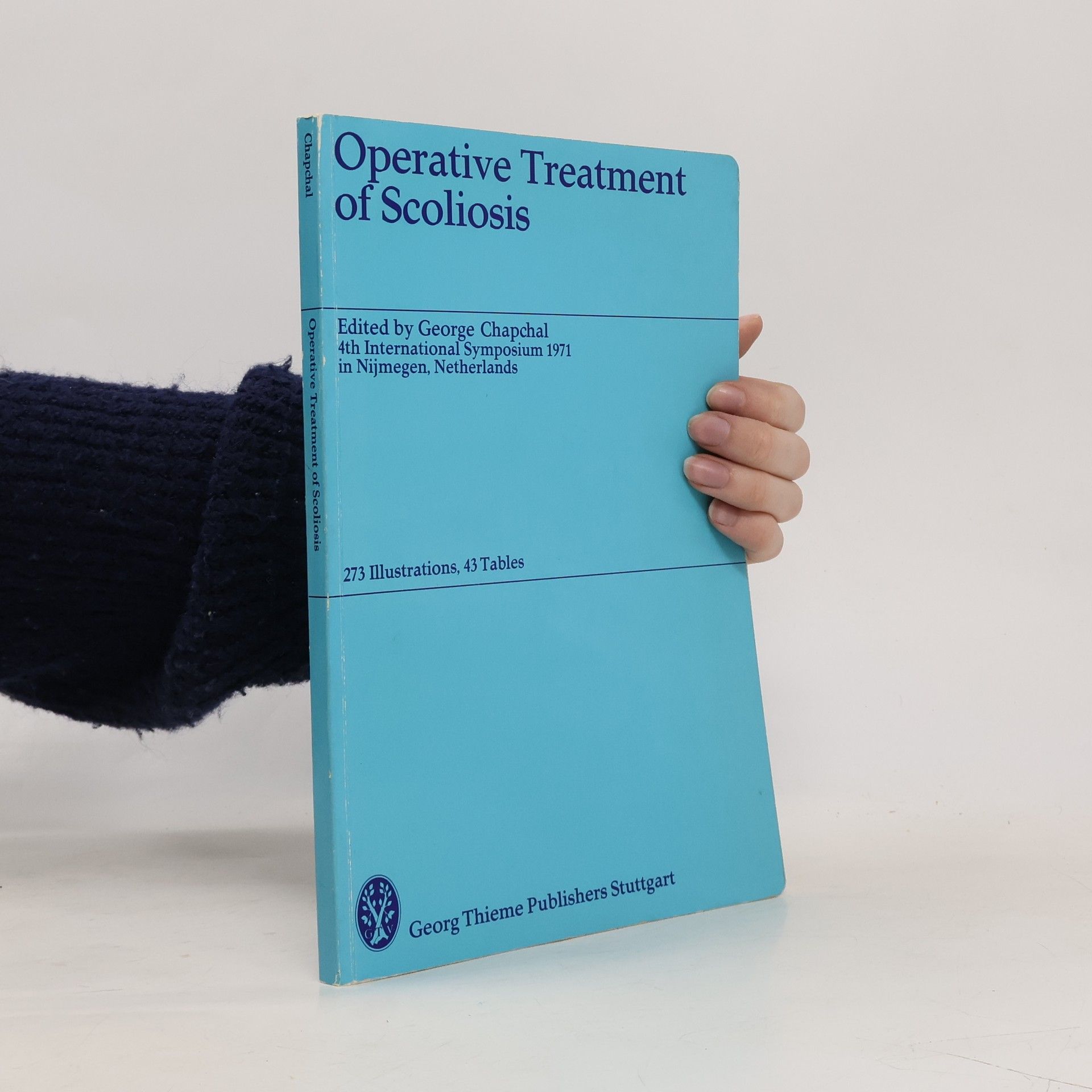 George Chapchal Operative Treatment of Scoliosis