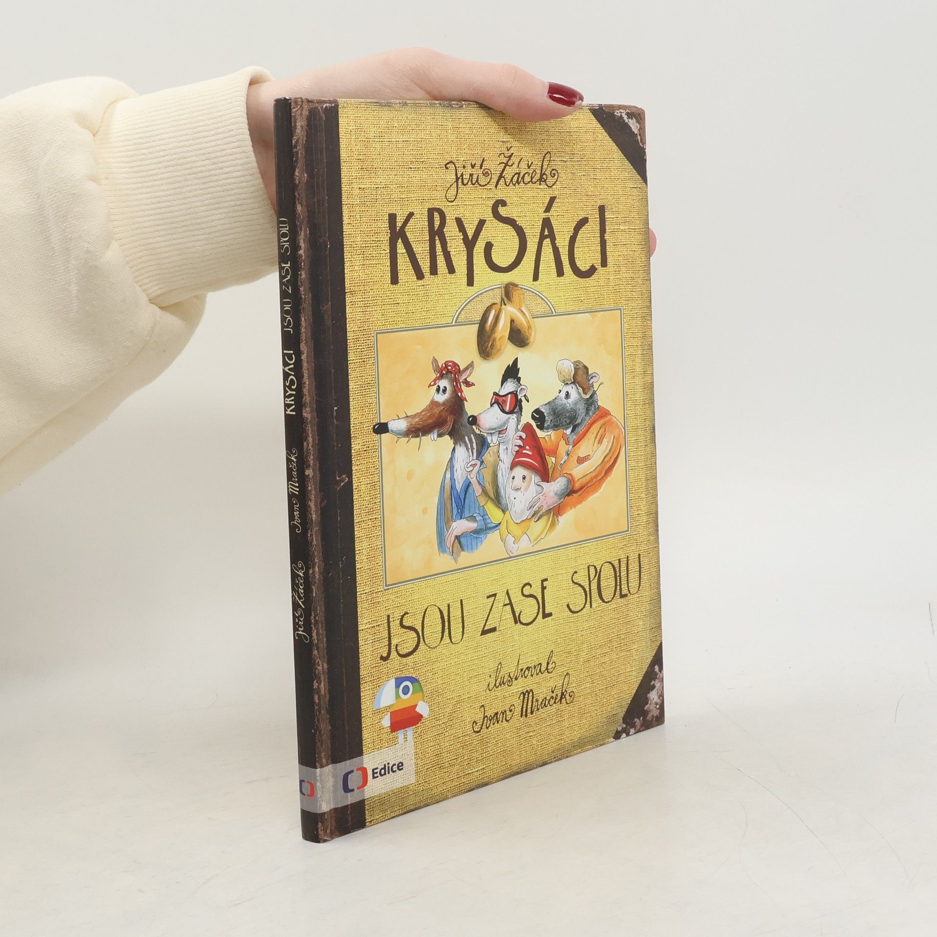 Jiří Žáček Krysáci jsou zase spolu