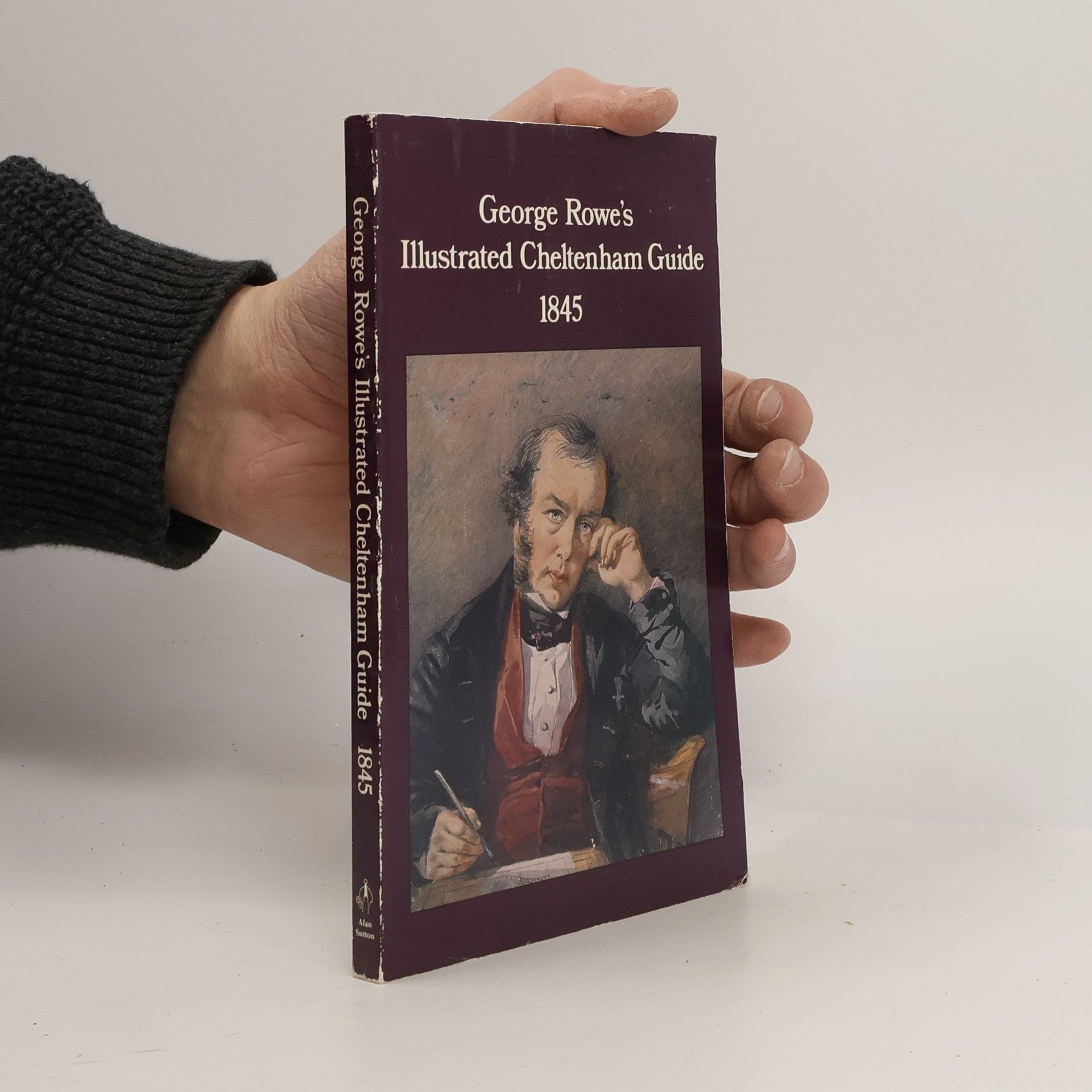 George Rowe George Rowe's Illustrated Cheltenham Guide 1845