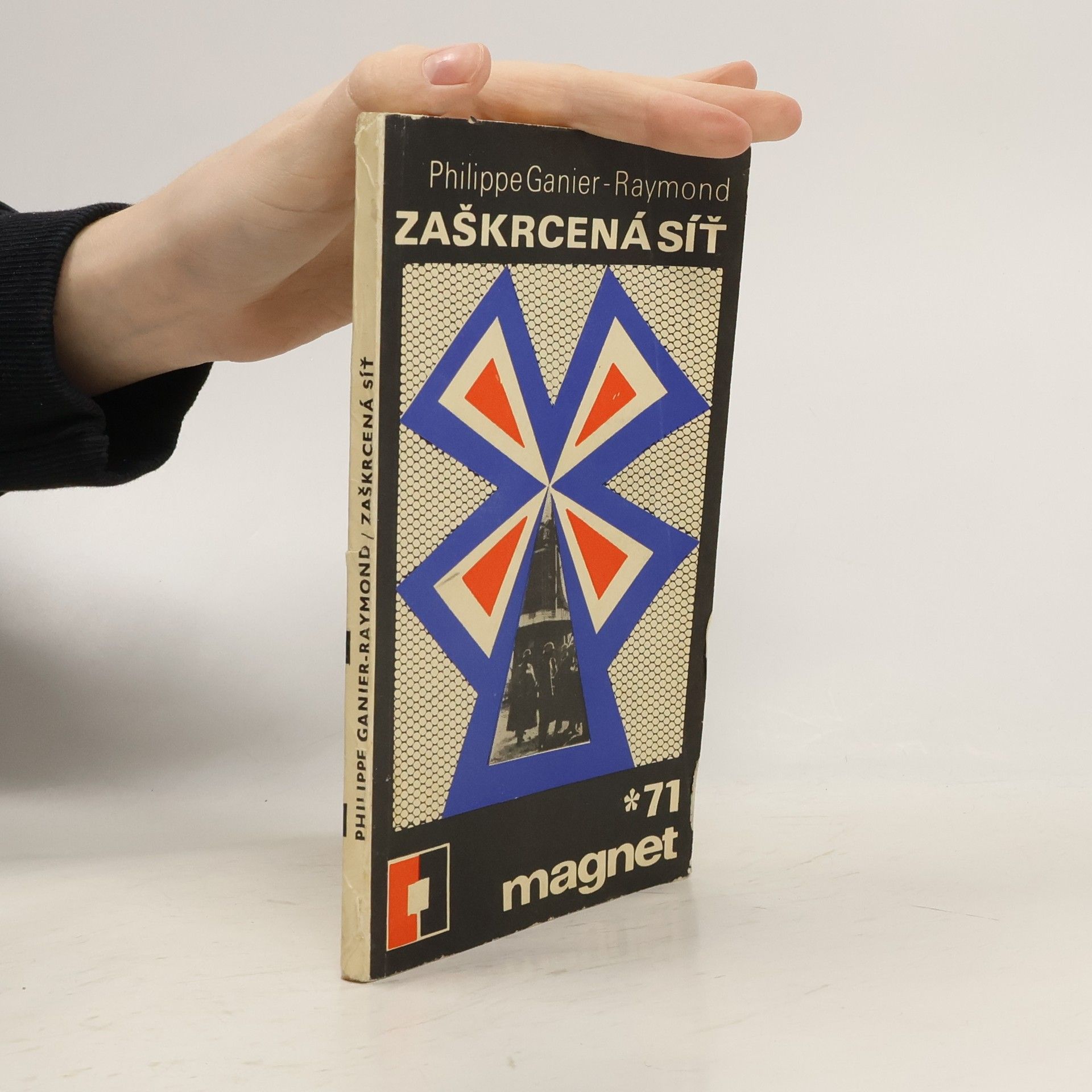 Philippe Ganier-Raymond Zaškrcená síť