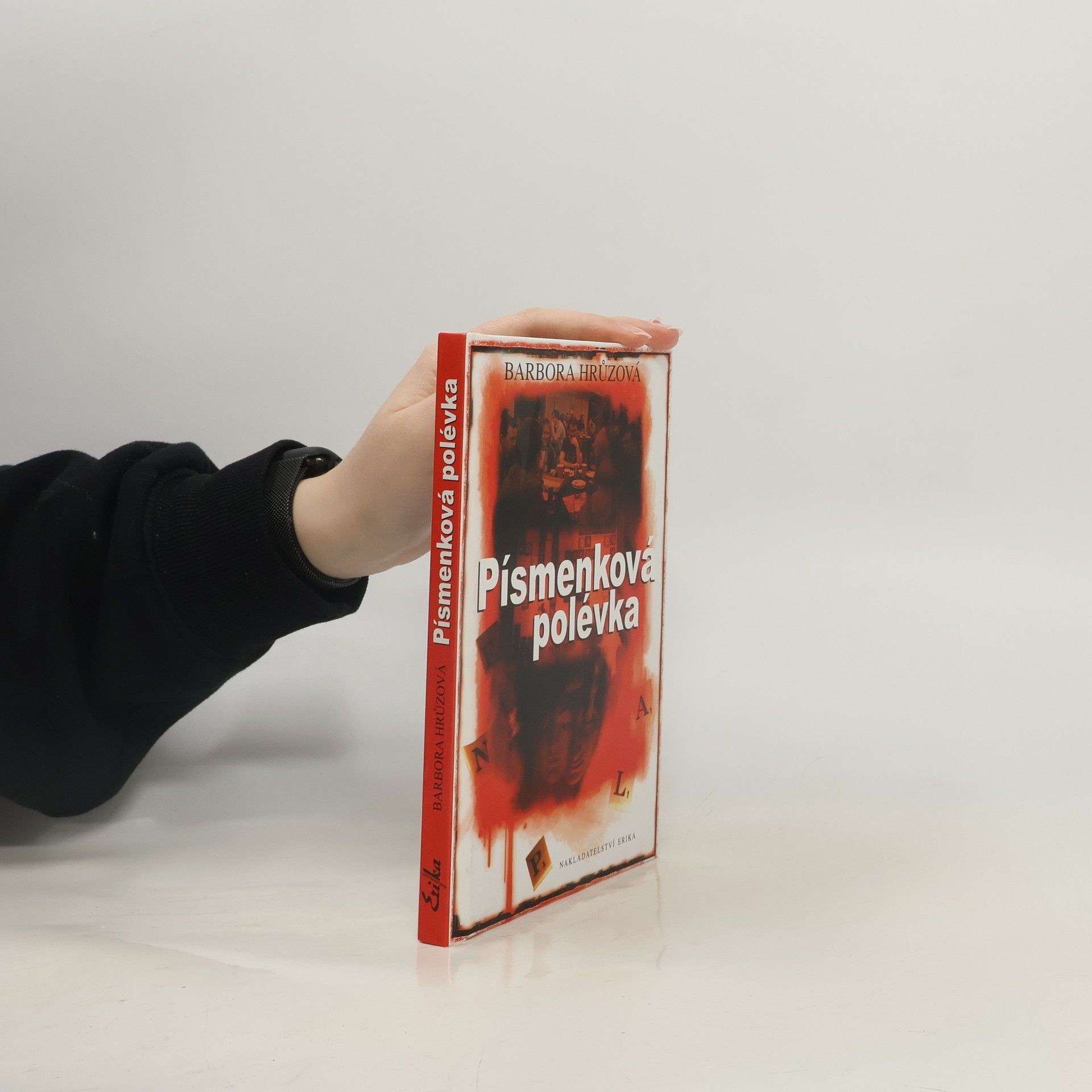 Barbora Hrůzová Písmenková polévka