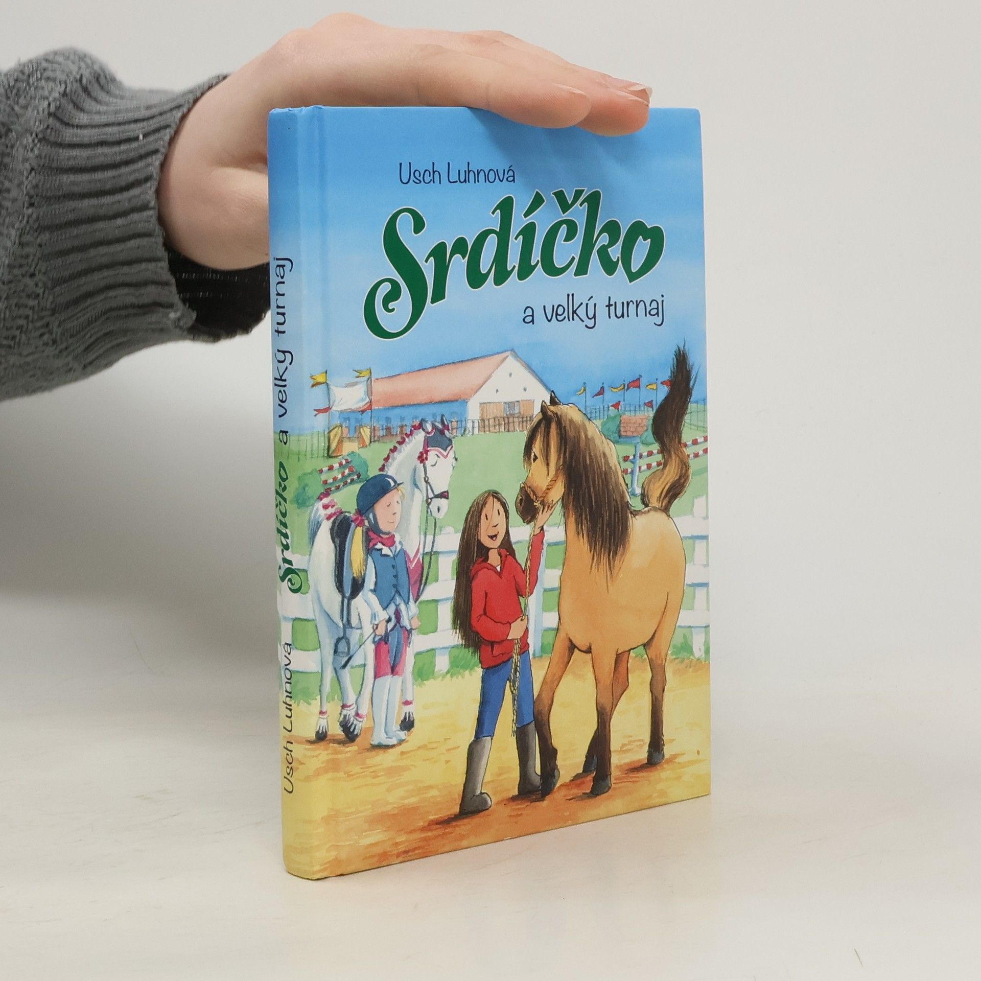 Franziska Harvey Srdíčko a velký turnaj