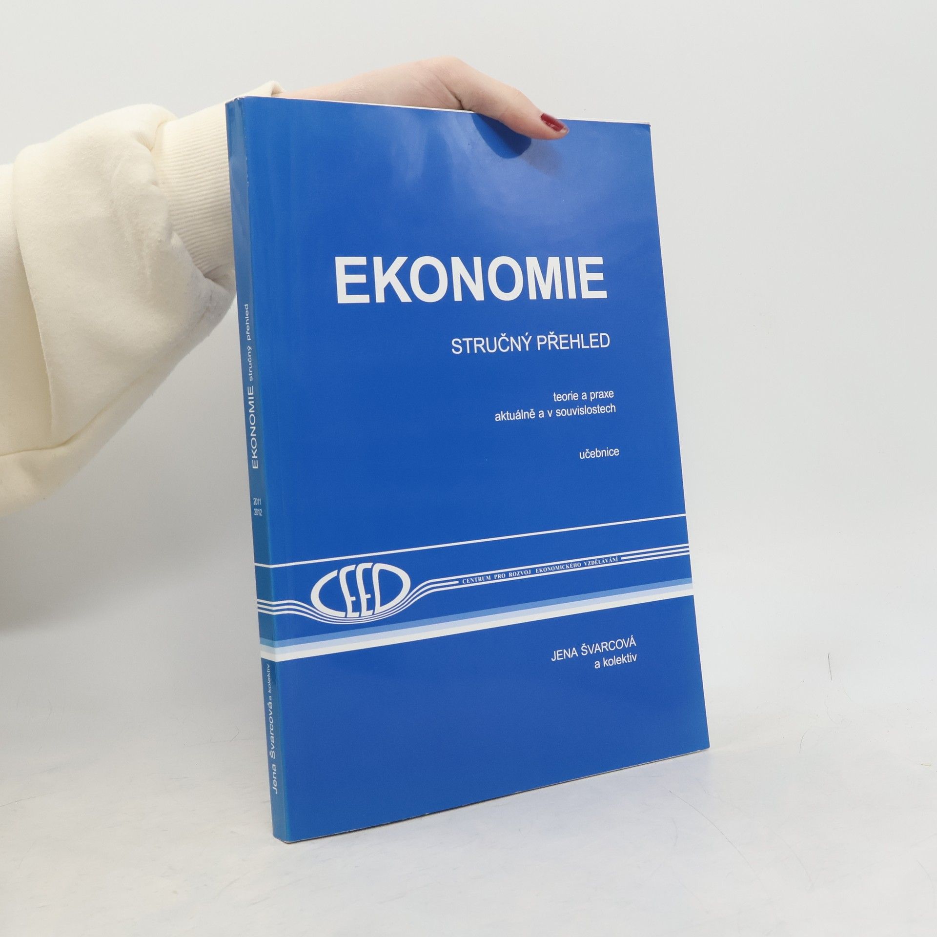 Jena Švarcová Ekonomie: Stručný přehled