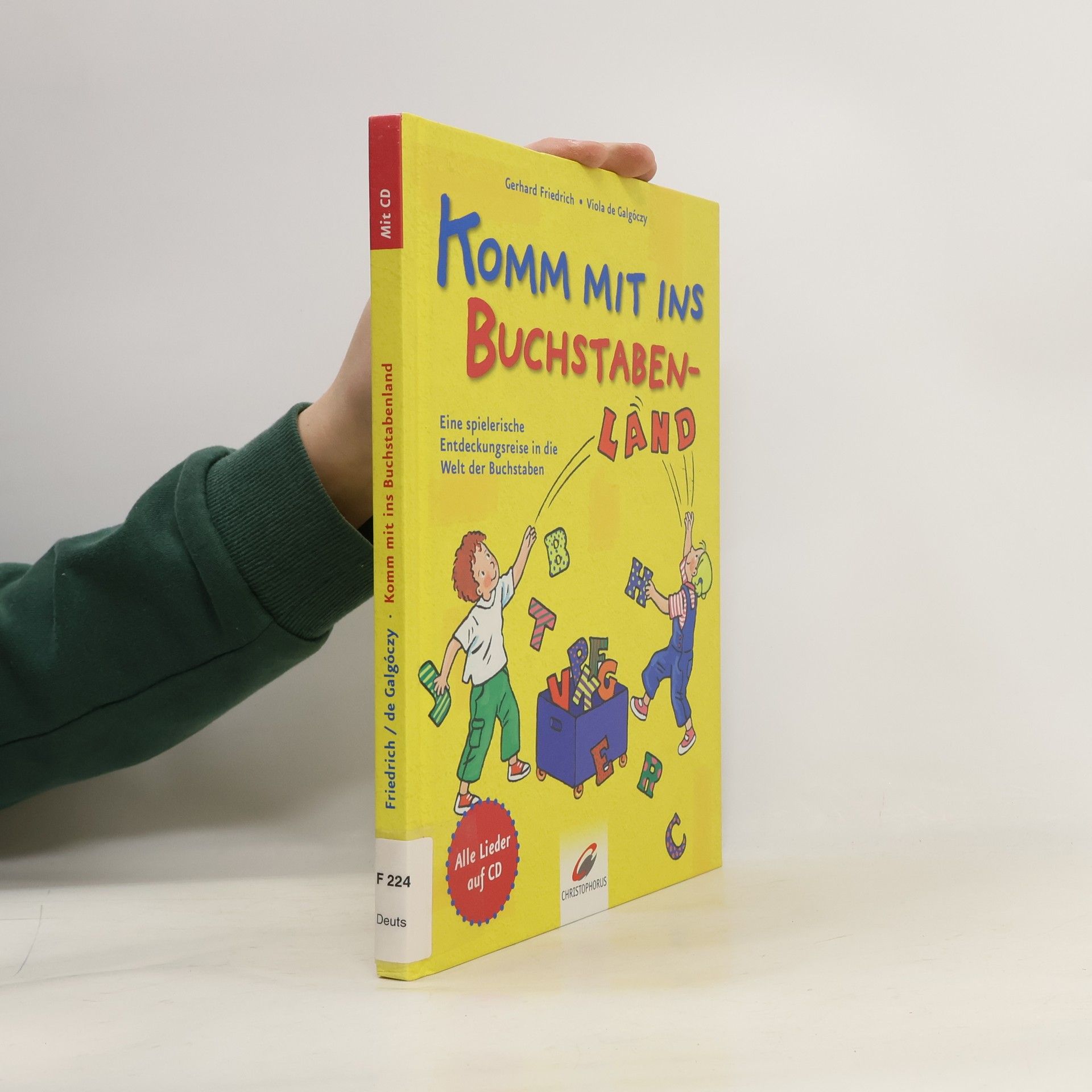 Gerhard Friedrich Komm mit ins Buchstabenland