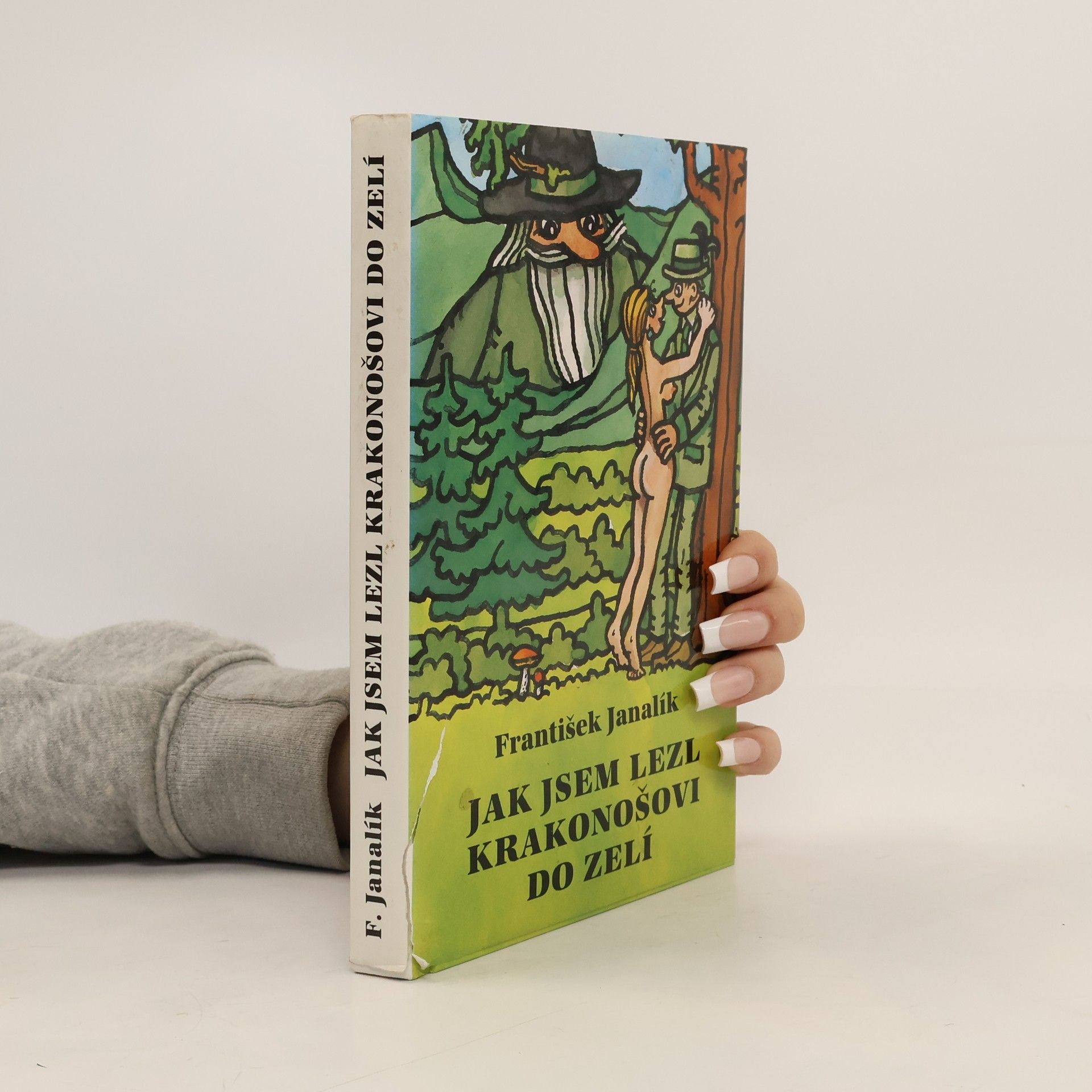 Jak jsem lezl Krakonošovi do zelí