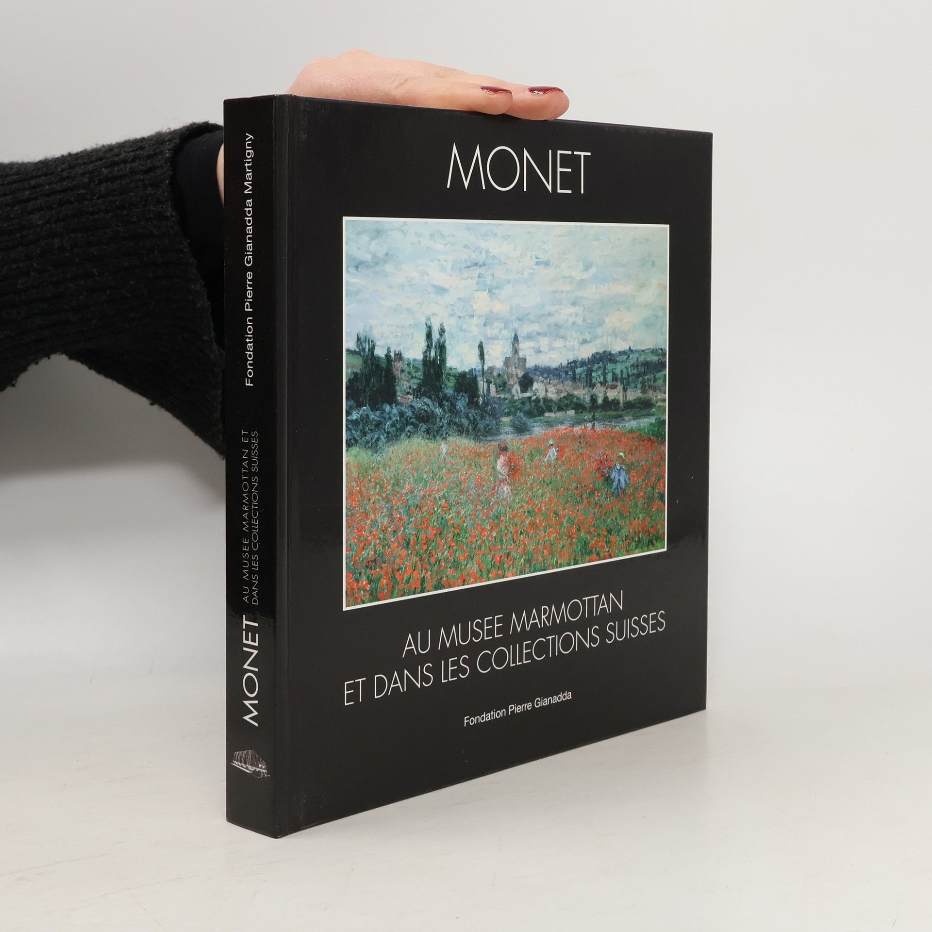 Daniel Marchesseau Monet au Musée Marmottan et dans les collections suisses