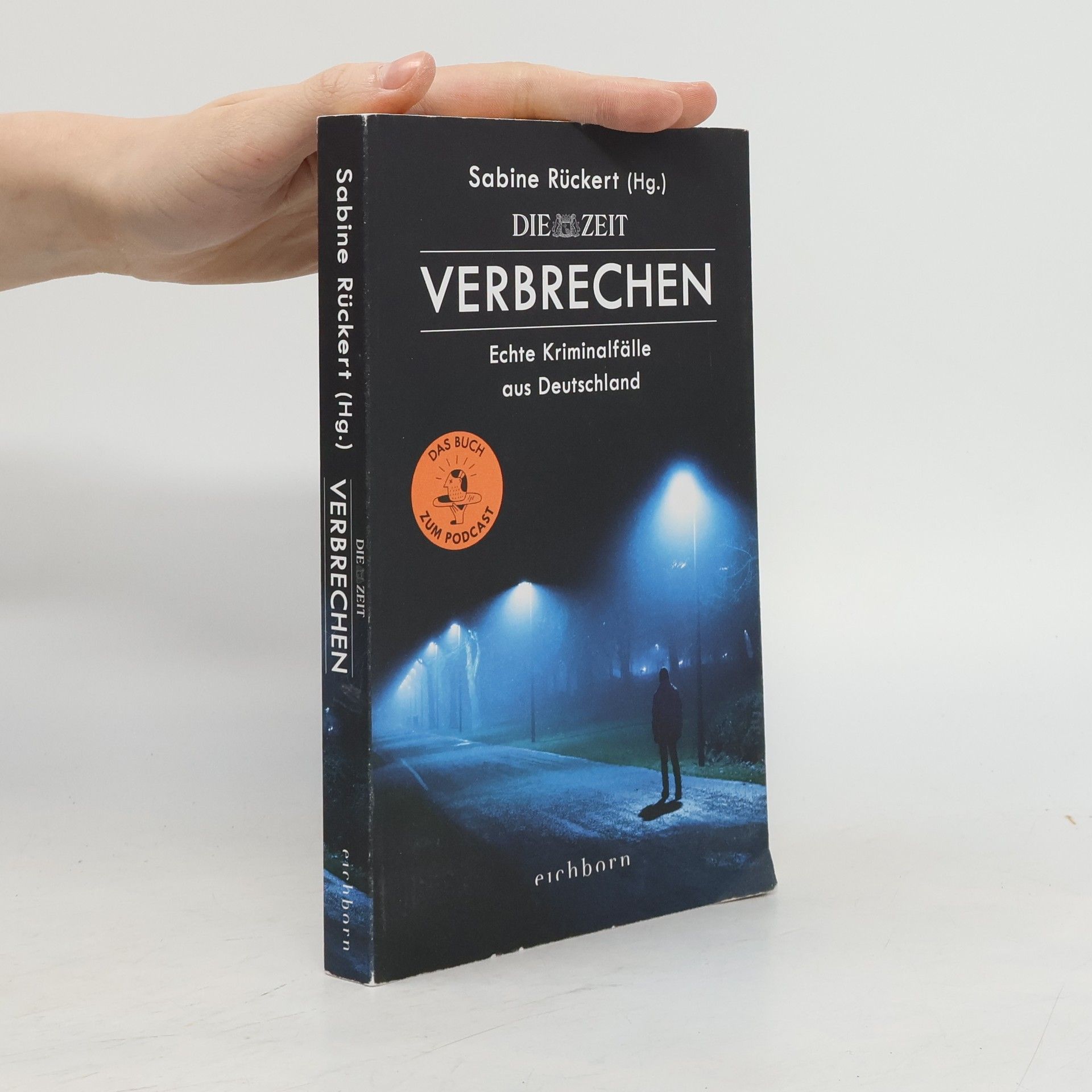 Sabine Rückert Die Zeit Verbrechen