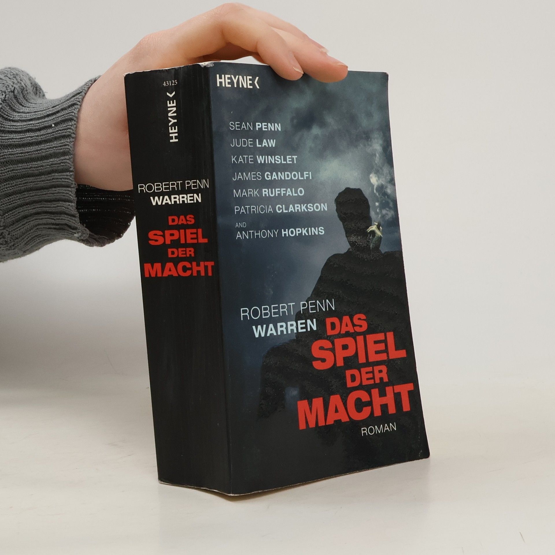 Robert P Warren Das Spiel der Macht. Roman