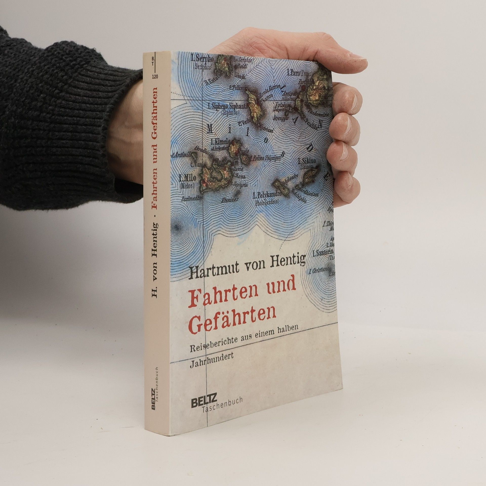 Hartmut von Hentig Fahrten und Gefährten