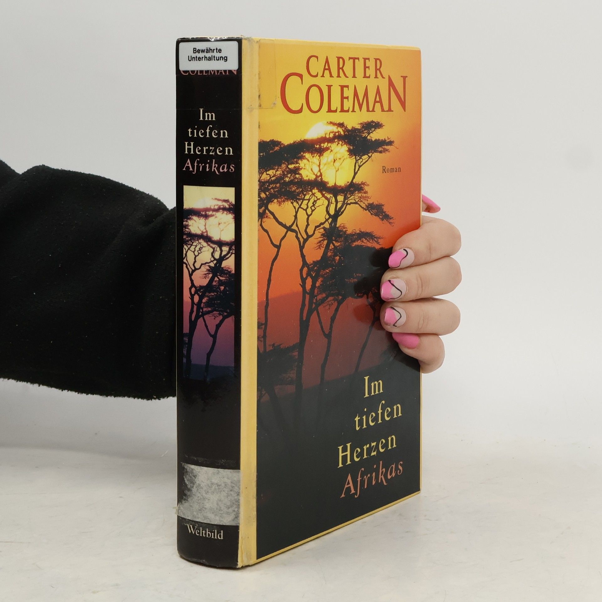 Carter Coleman Im tiefen Herzen Afrikas