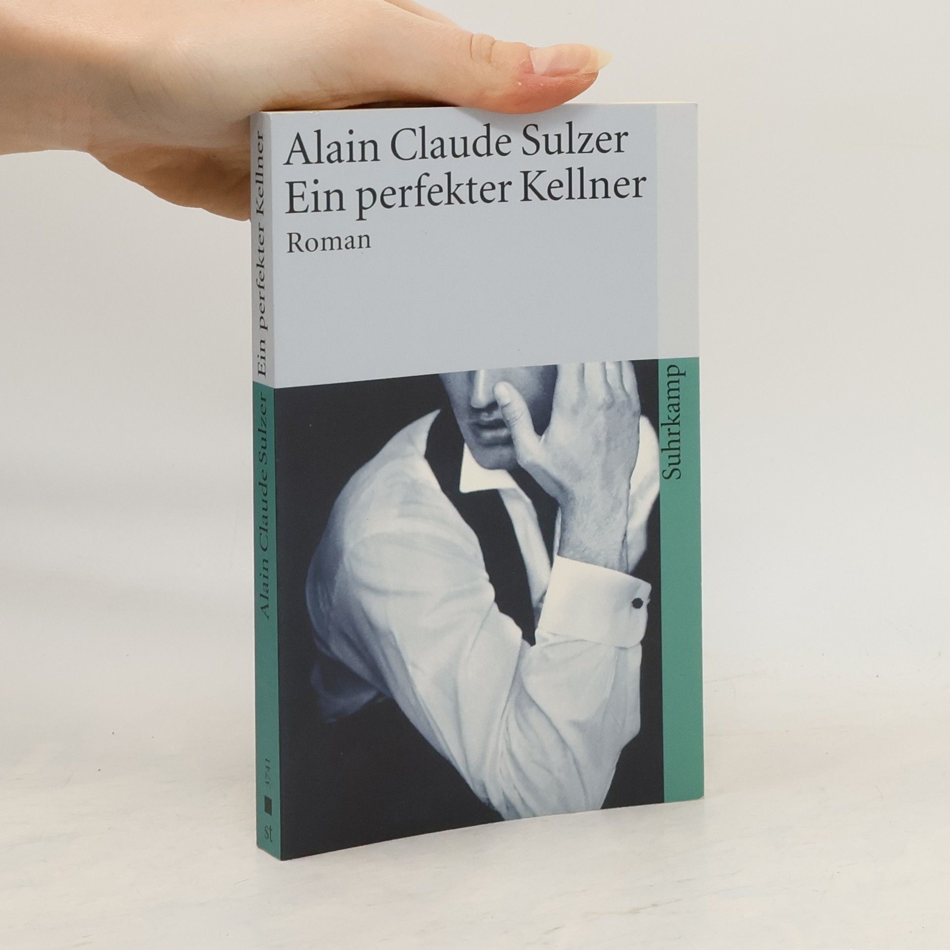 Alain Claude Sulzer Ein perfekter Kellner