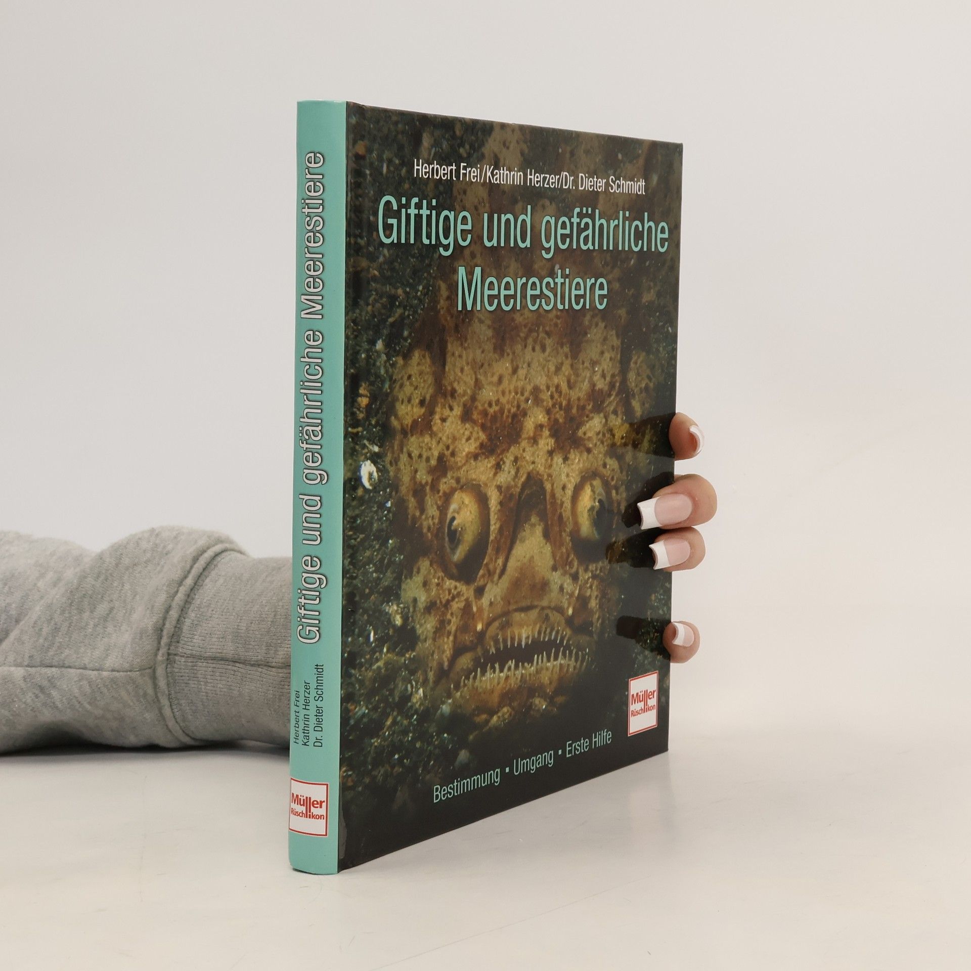 Kathrin Herzer "Giftige und gefährliche Meerestiere"