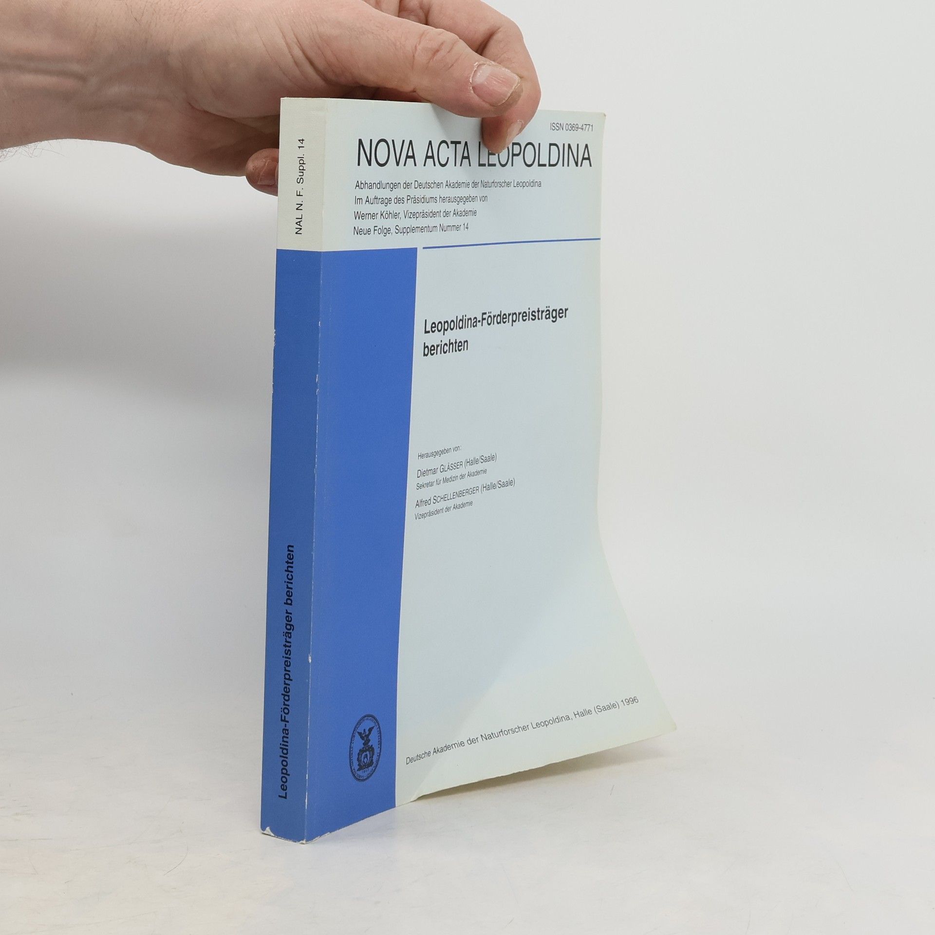 Dietmar Glässer Nova Acta Leopoldina - 14: Leopoldina-Förderpreisträger berichten