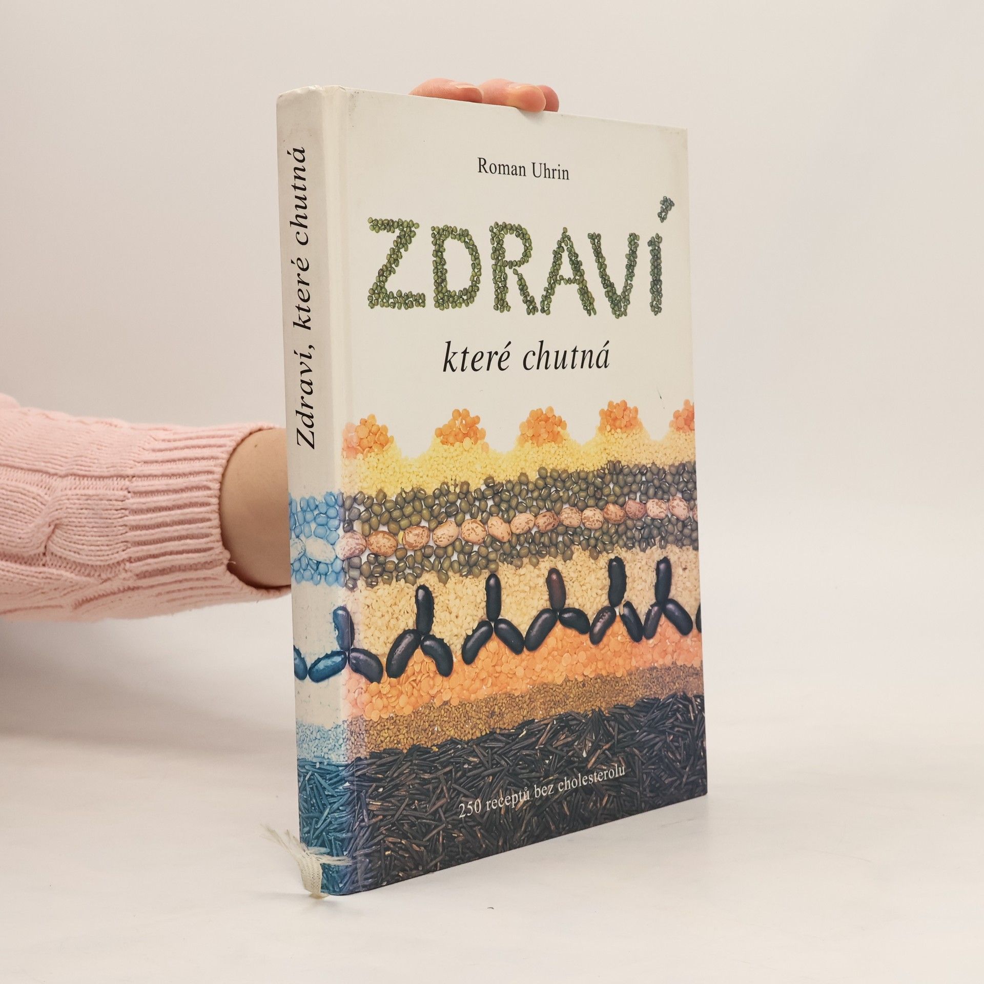 Roman Uhrin Zdraví, které chutná
