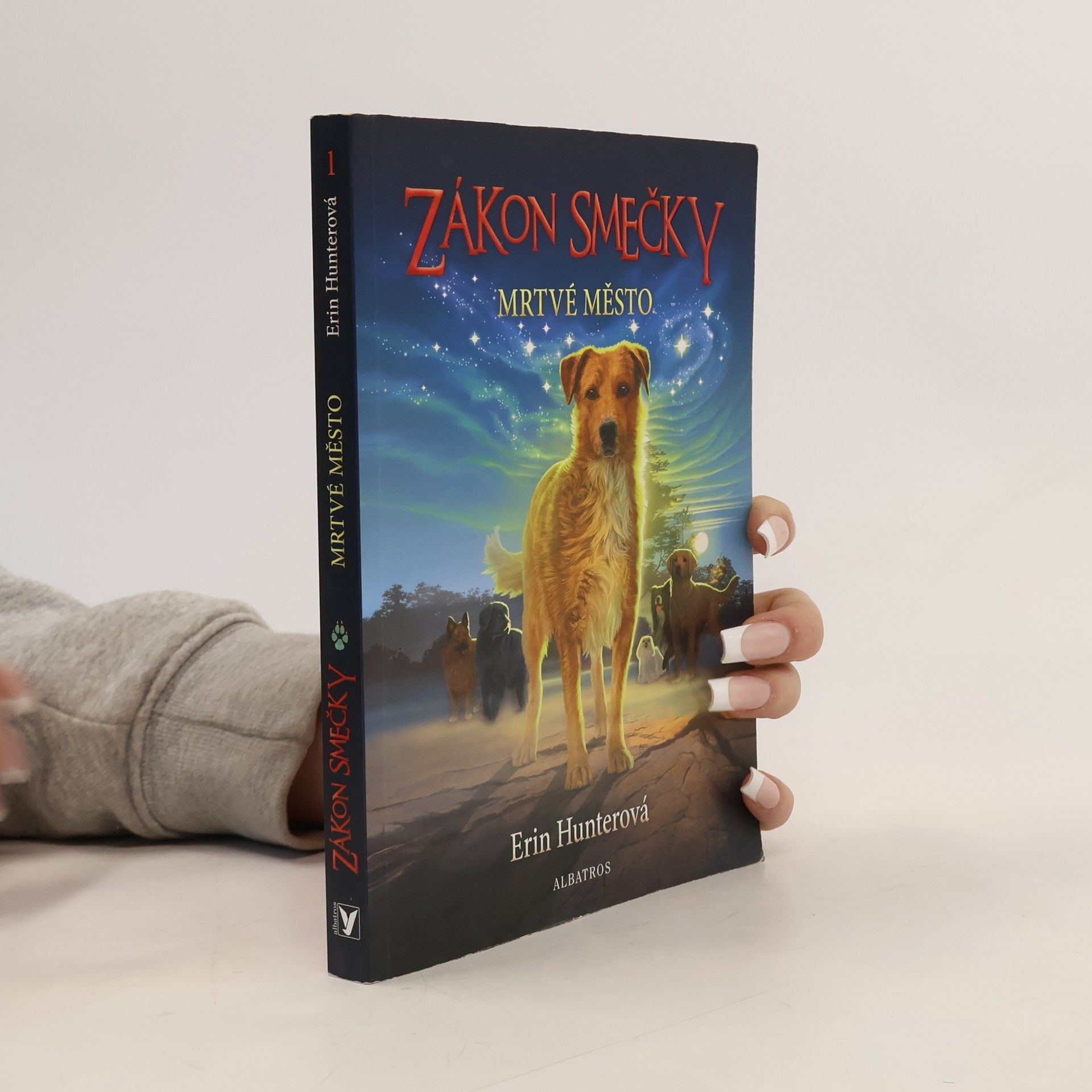 Erin Hunter Zákon smečky. Mrtvé město