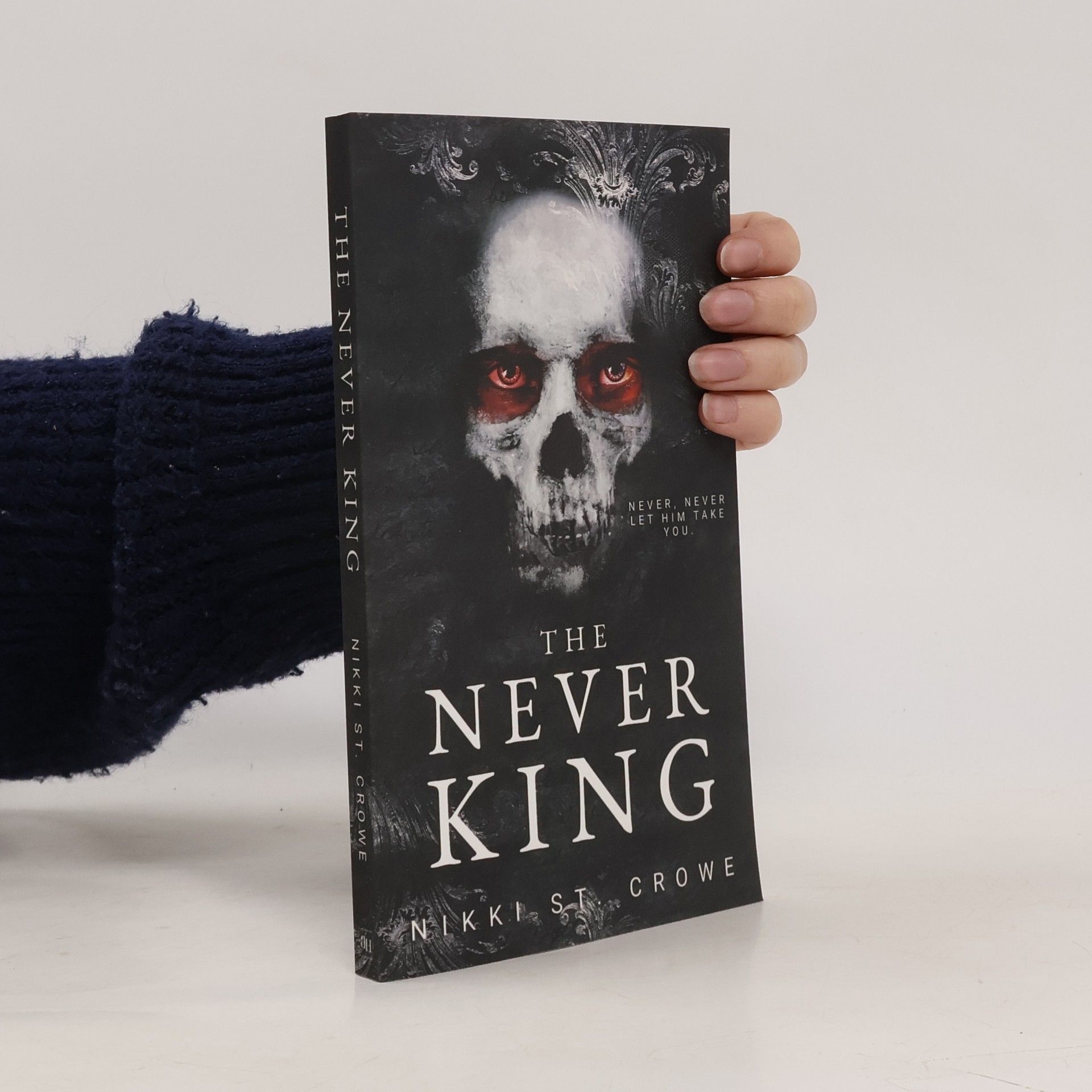 Nikki St. Crowe The Never King