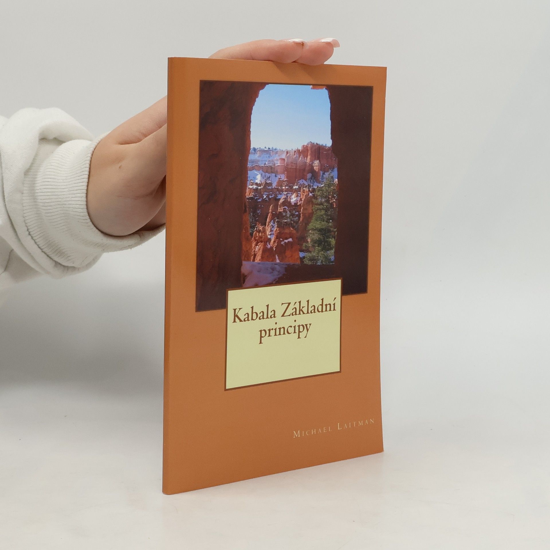 Michael Laitman Kabala Základní principy