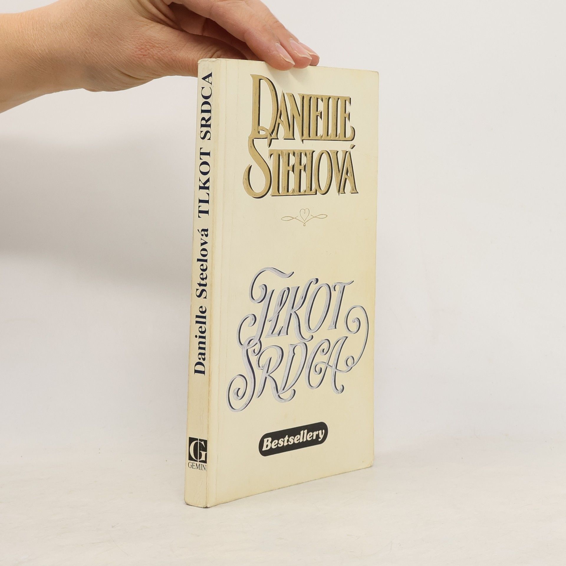 Danielle Steel Tlkot srdca