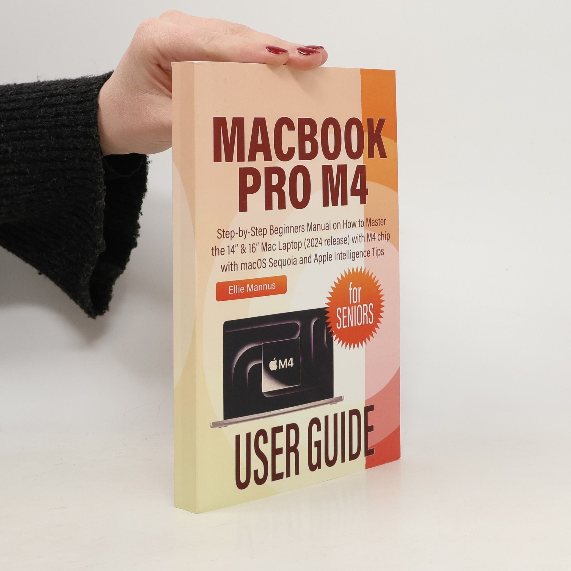 Ellie Mannus MacBook Pro M4 User Guide for Seniors