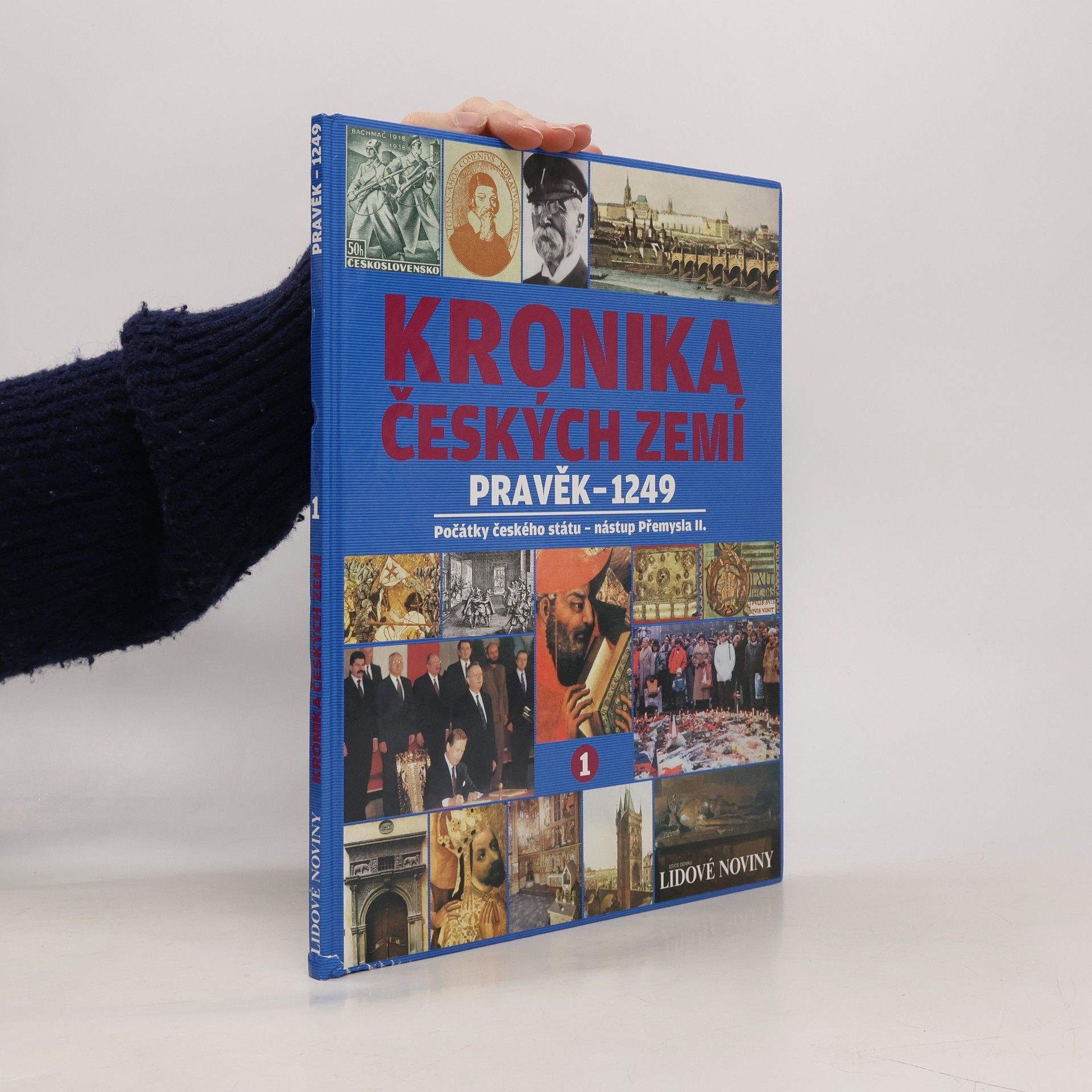 Collectif d'auteurs Kronika českých zemí. Pravěk - 1249