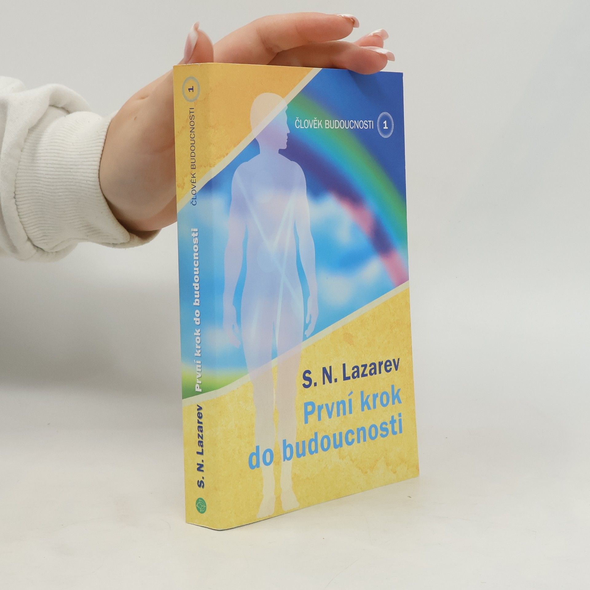 První krok do budoucnosti