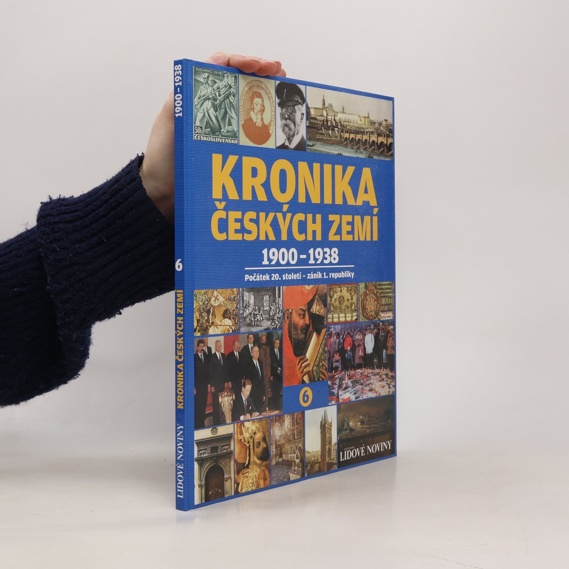 Pavel Bělina Kronika českých zemí 6. 1900-1938