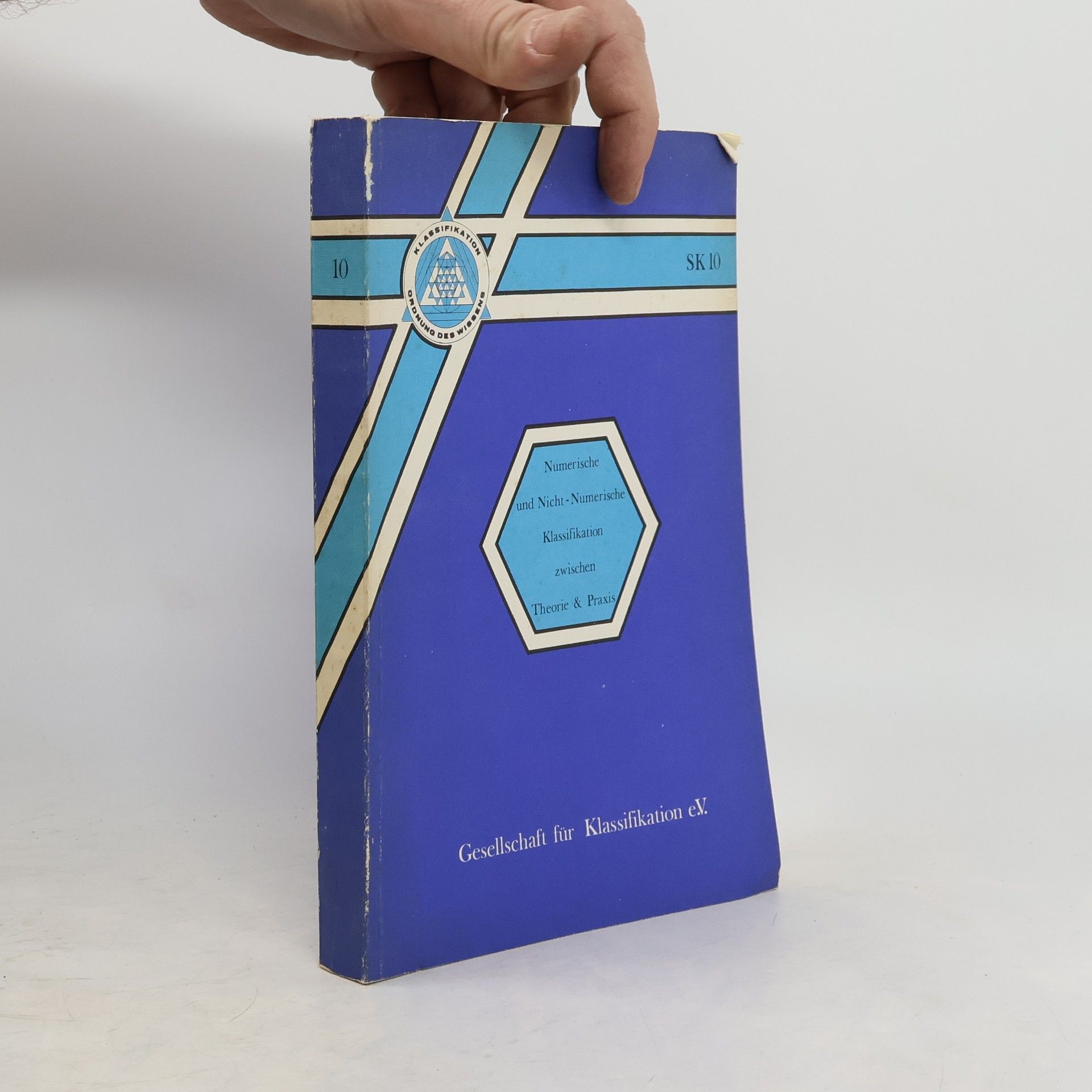 Numerische und nicht-numerische Klassifikation zwischen Theorie & Praxis