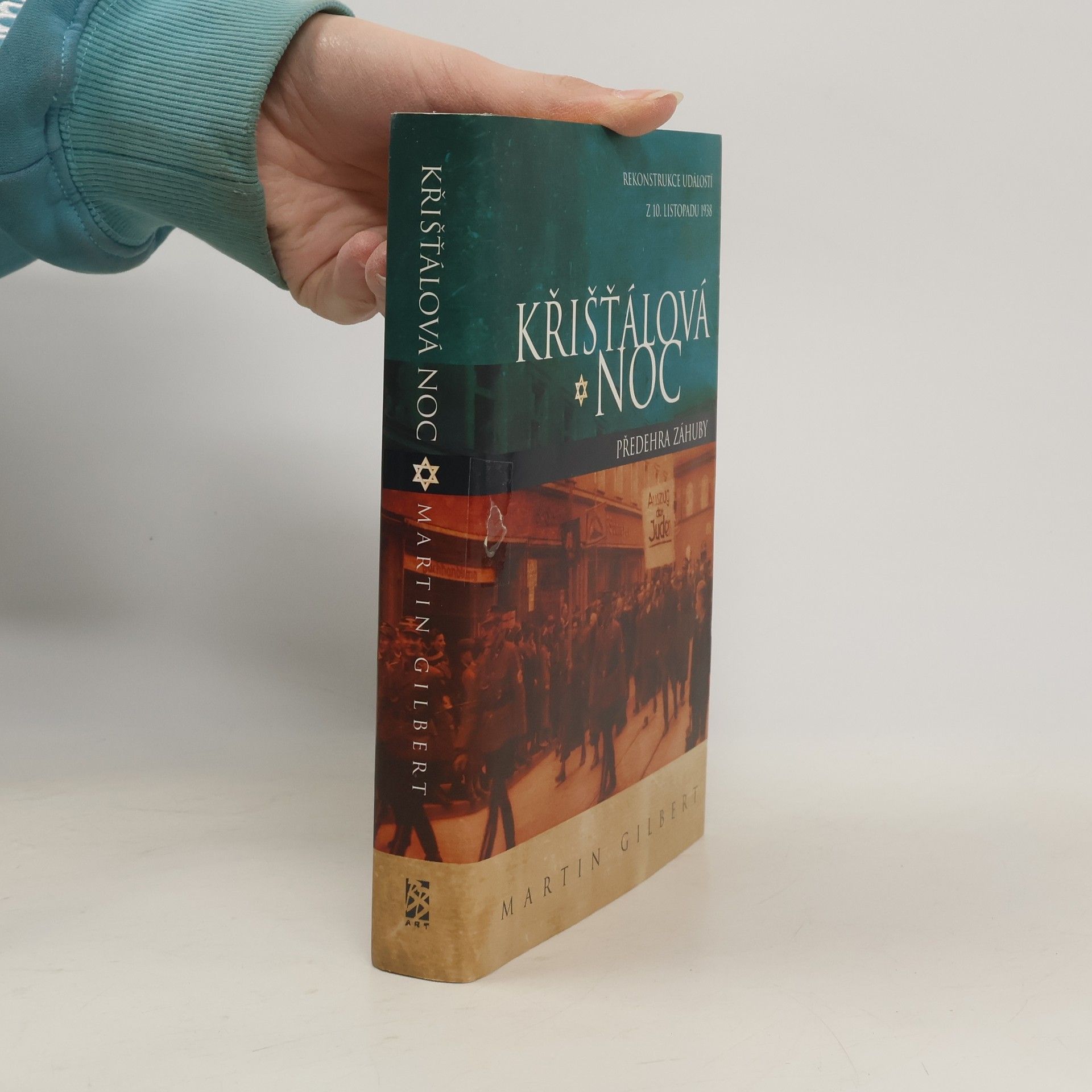 Martin Gilbert Křišťálová noc