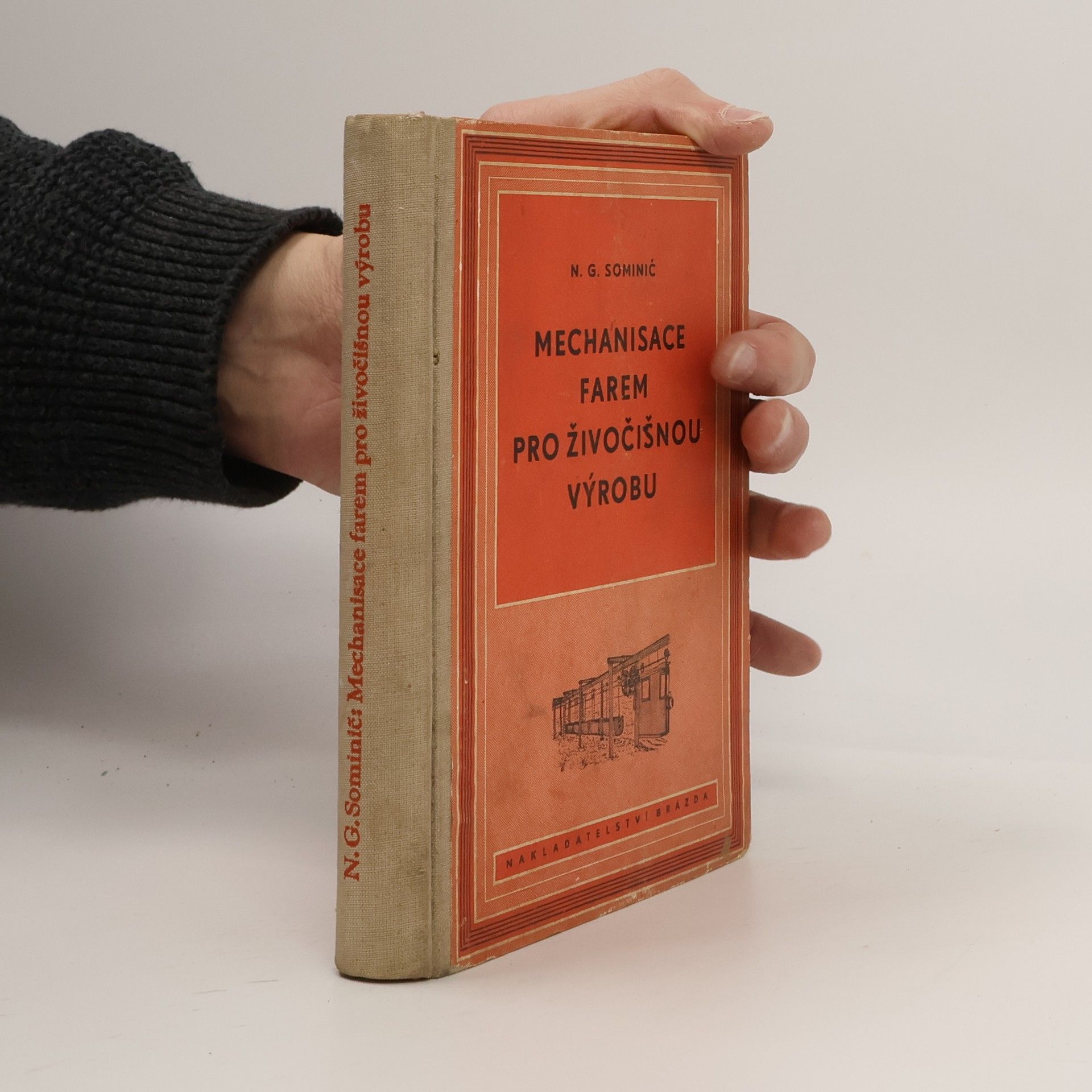 N. G. Sominič Mechanisace farem pro živočišnou výrobu