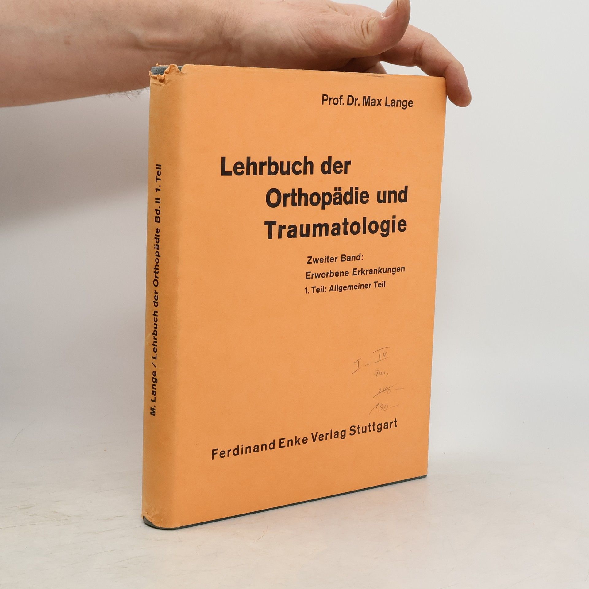 Max Lange Lehrbuch der Orthopädie und Traumatologie 2/II