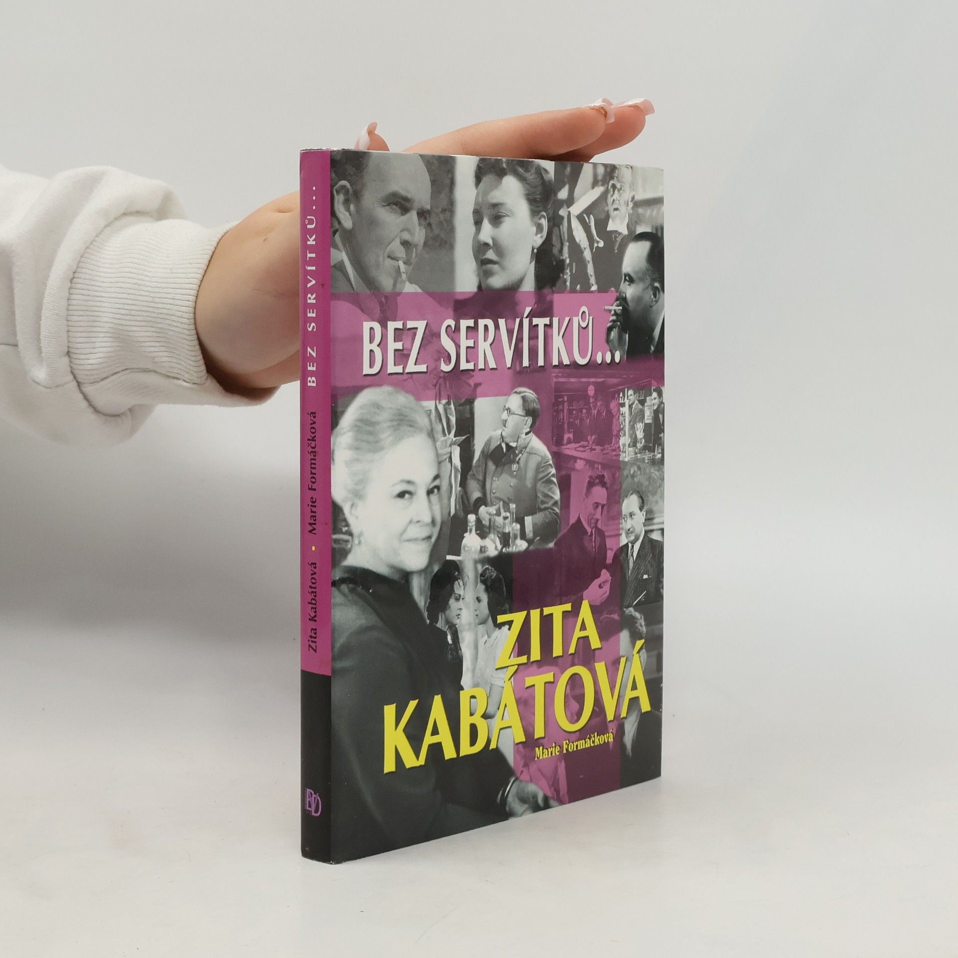 Zita Kabátová Bez servítků...