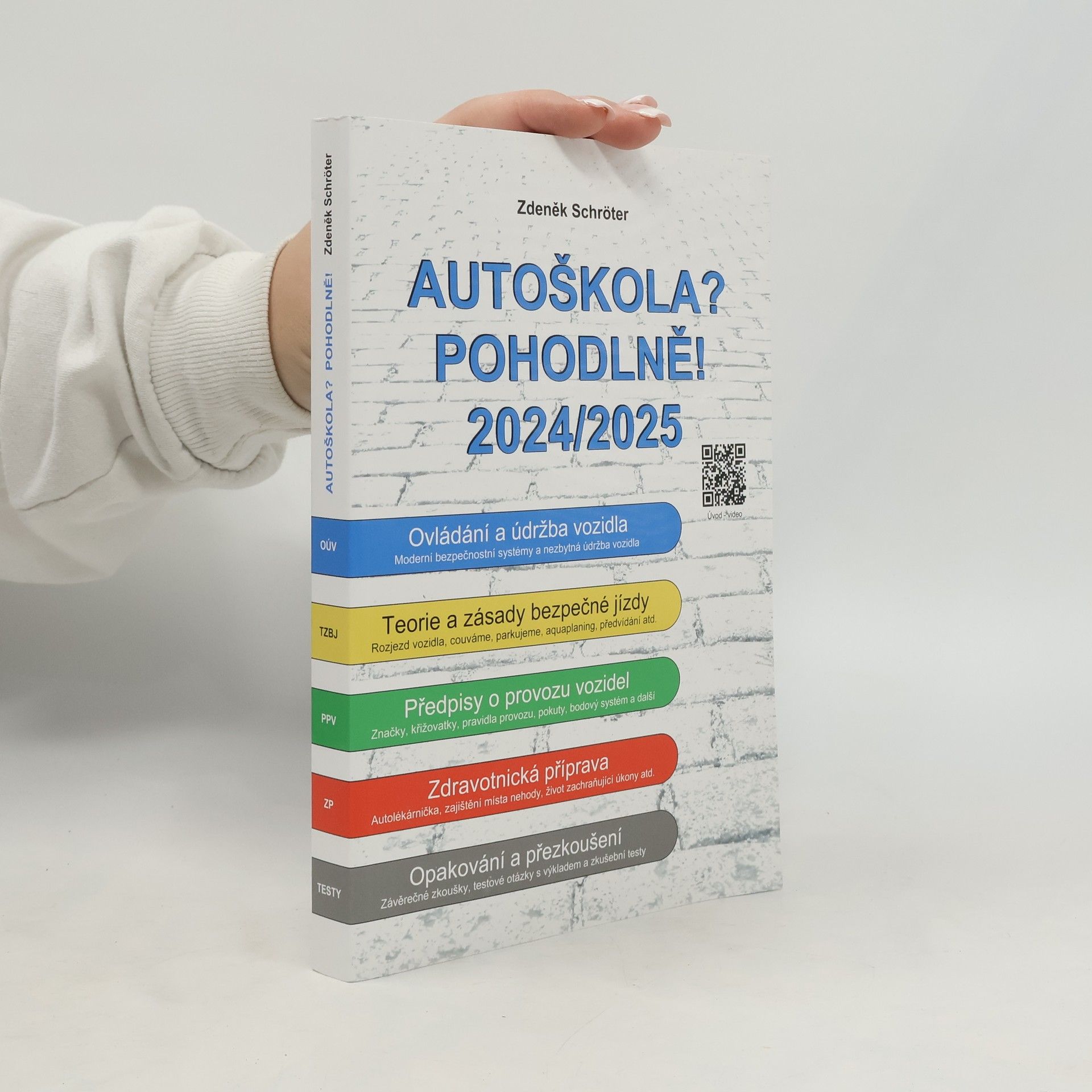 Zdeněk Schröter Autoškola? Pohodlně! 2024/2025