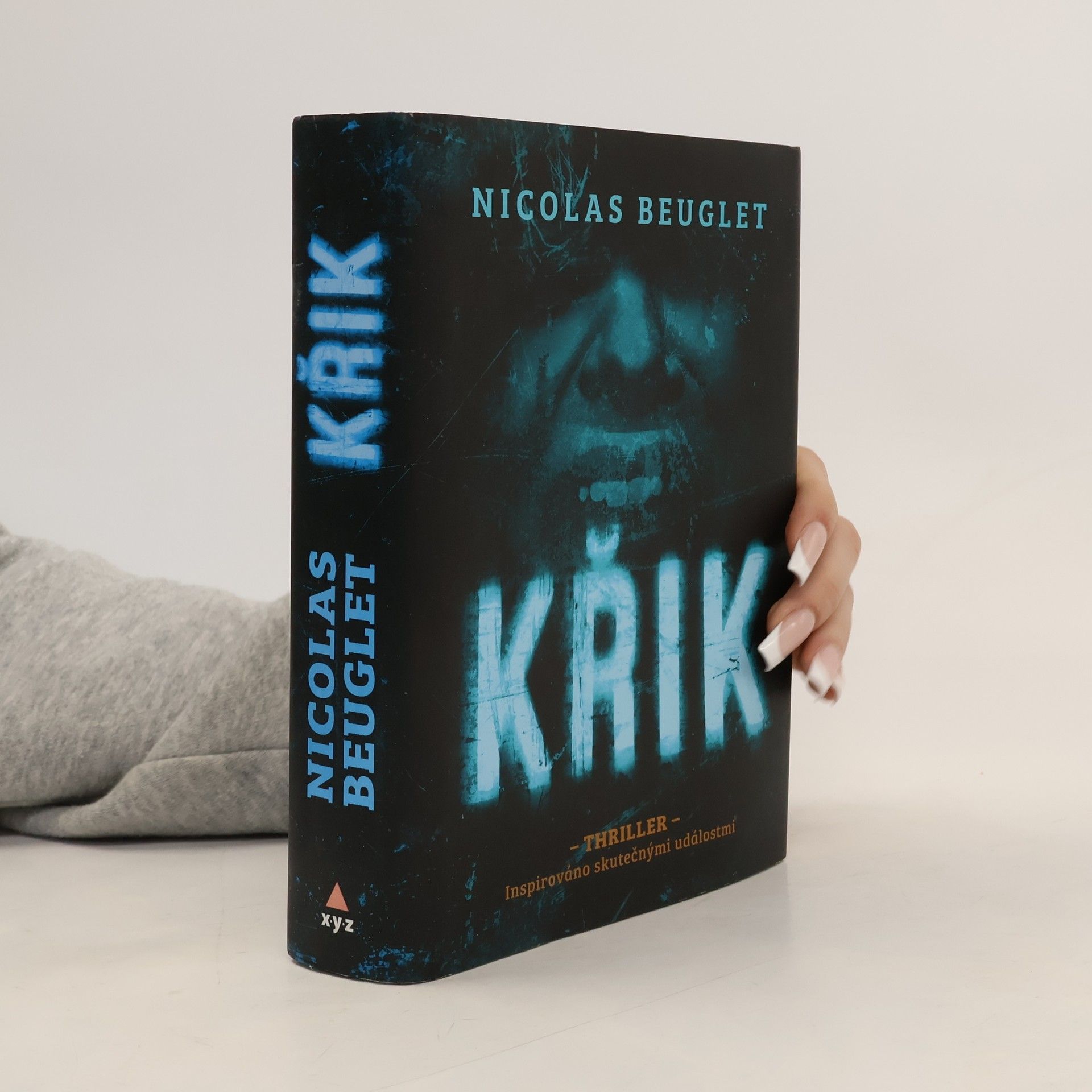 Nicolas Beuglet Křik