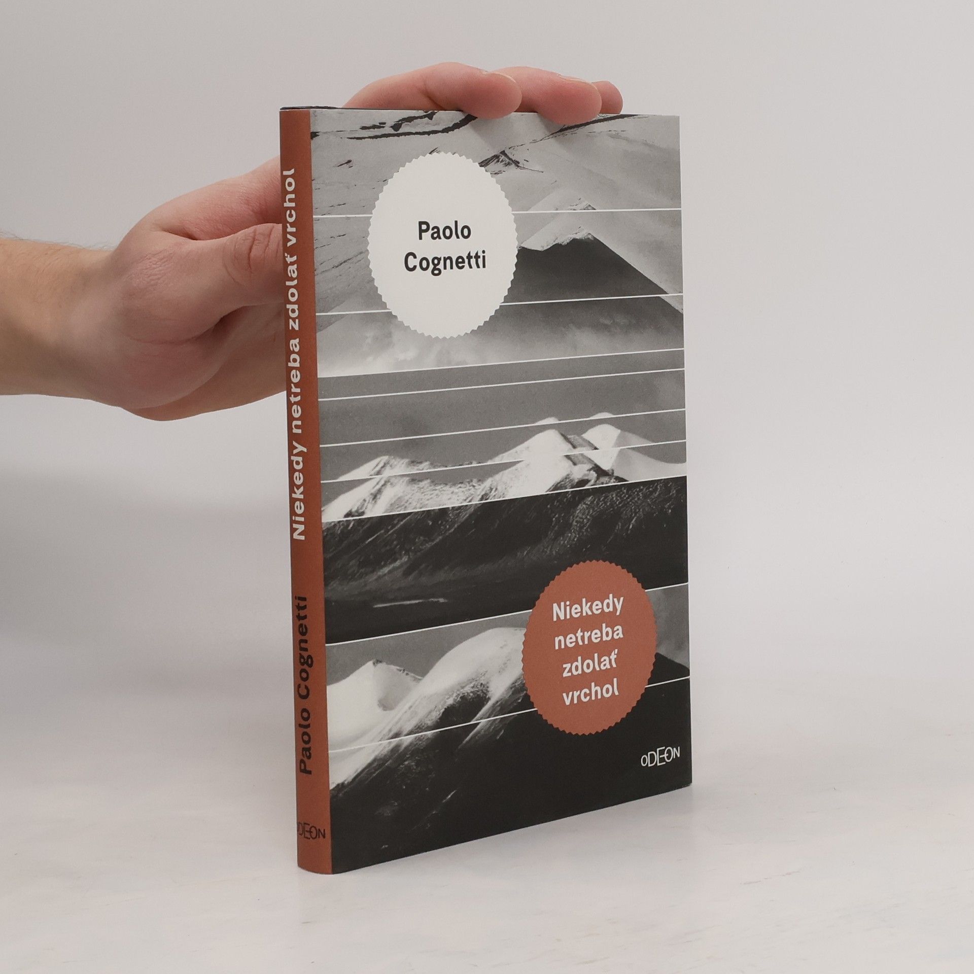 Paolo Cognetti Niekedy netreba zdolať vrchol