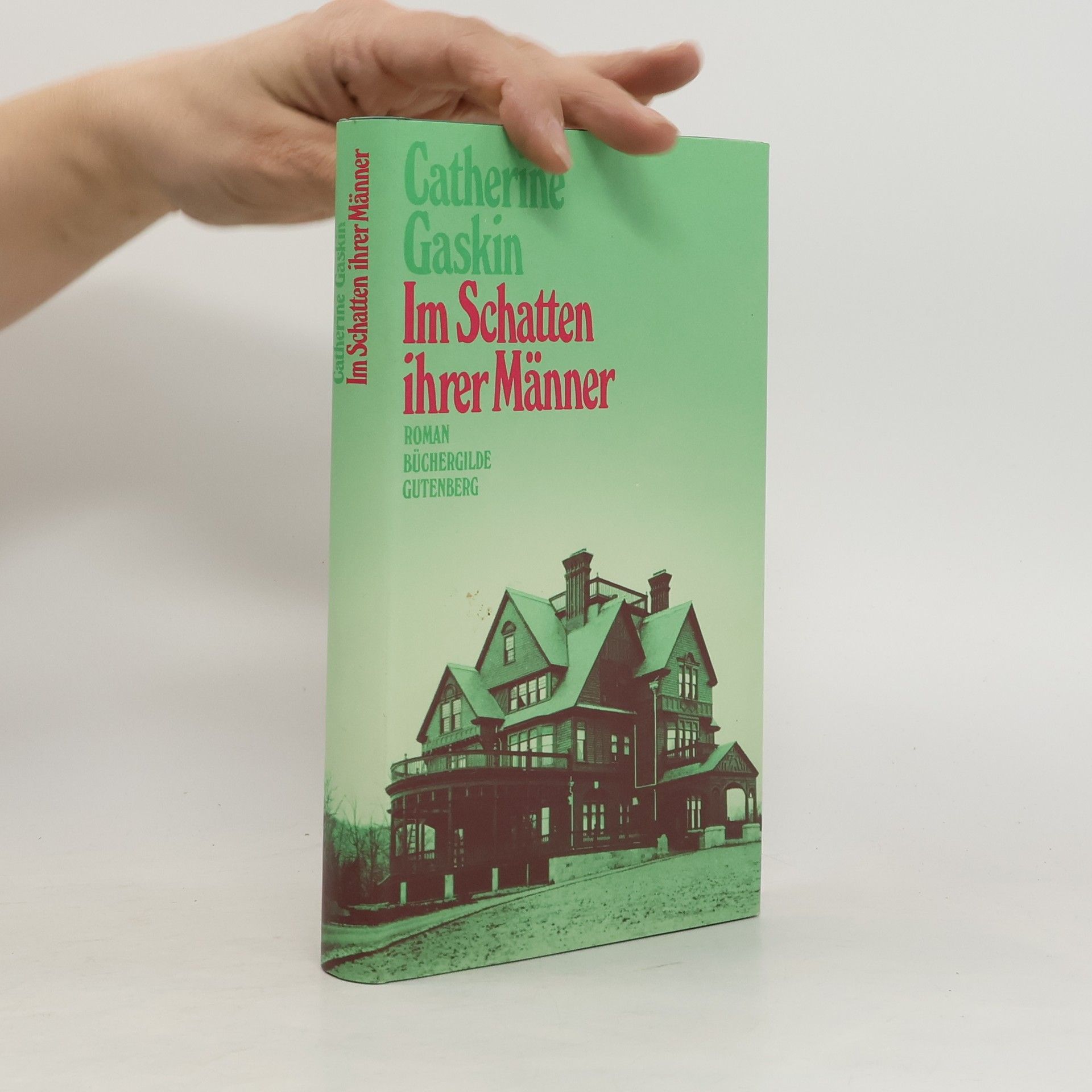 Catherine Gaskin Im Schatten ihrer Männer