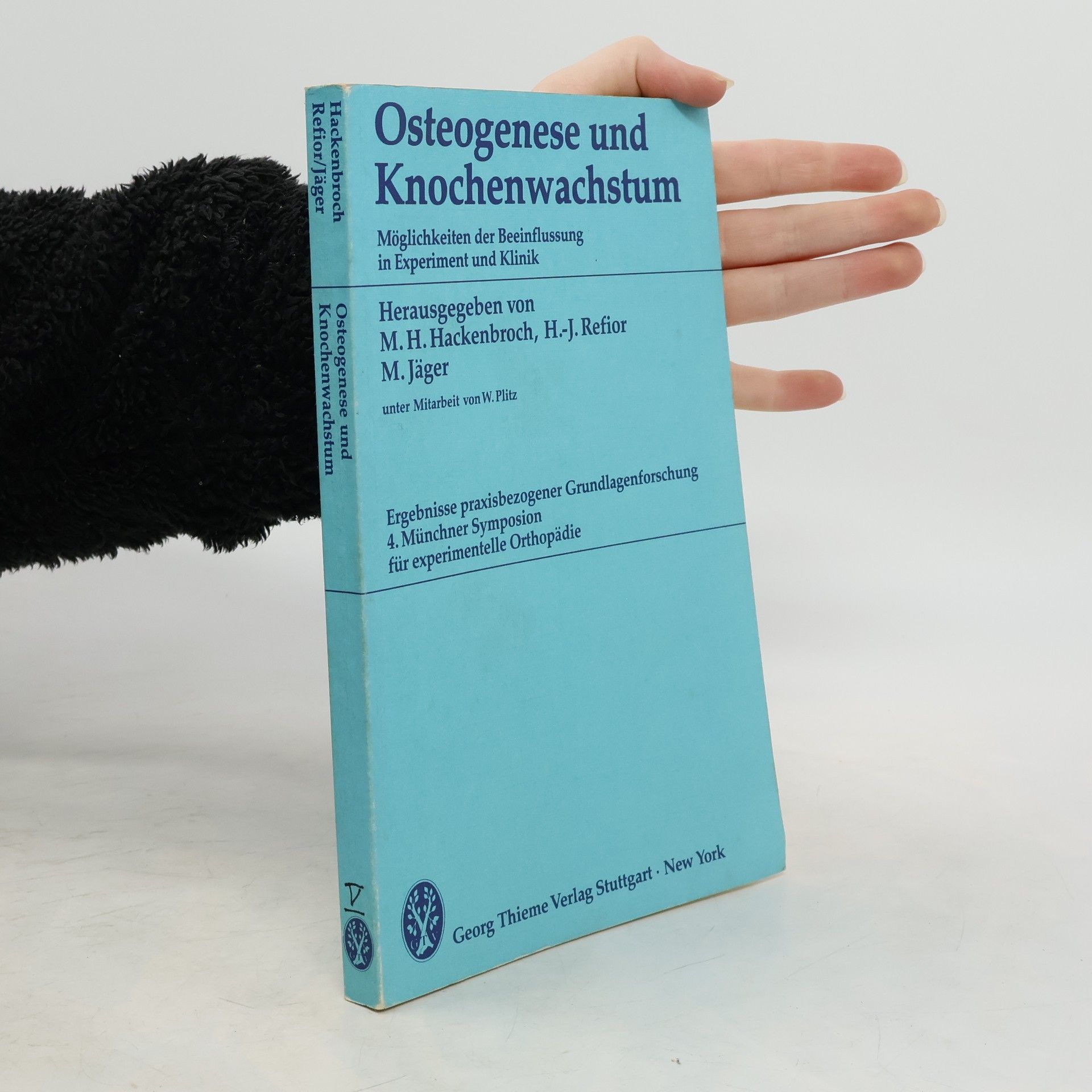 Matthias H. Hackenbroch Osteogenese und Knochenwachstum