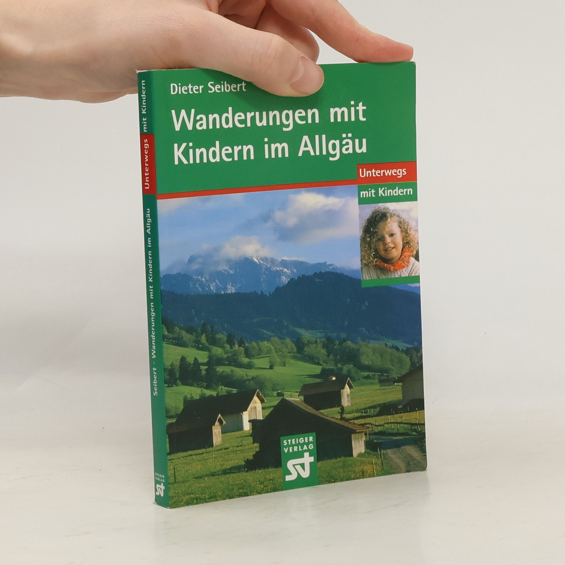 Dieter Seibert Wanderungen mit Kindern im Allgäu